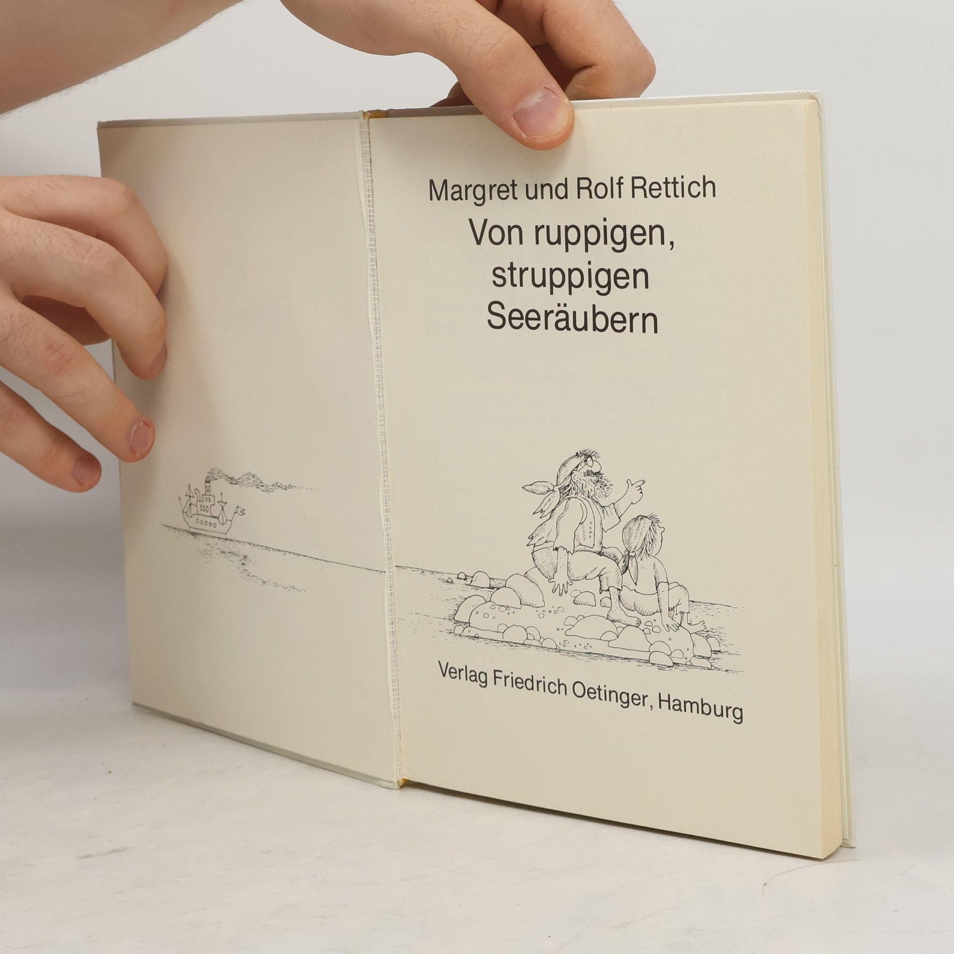 Rolf Rettich Von ruppigen, struppigen Seeräubern