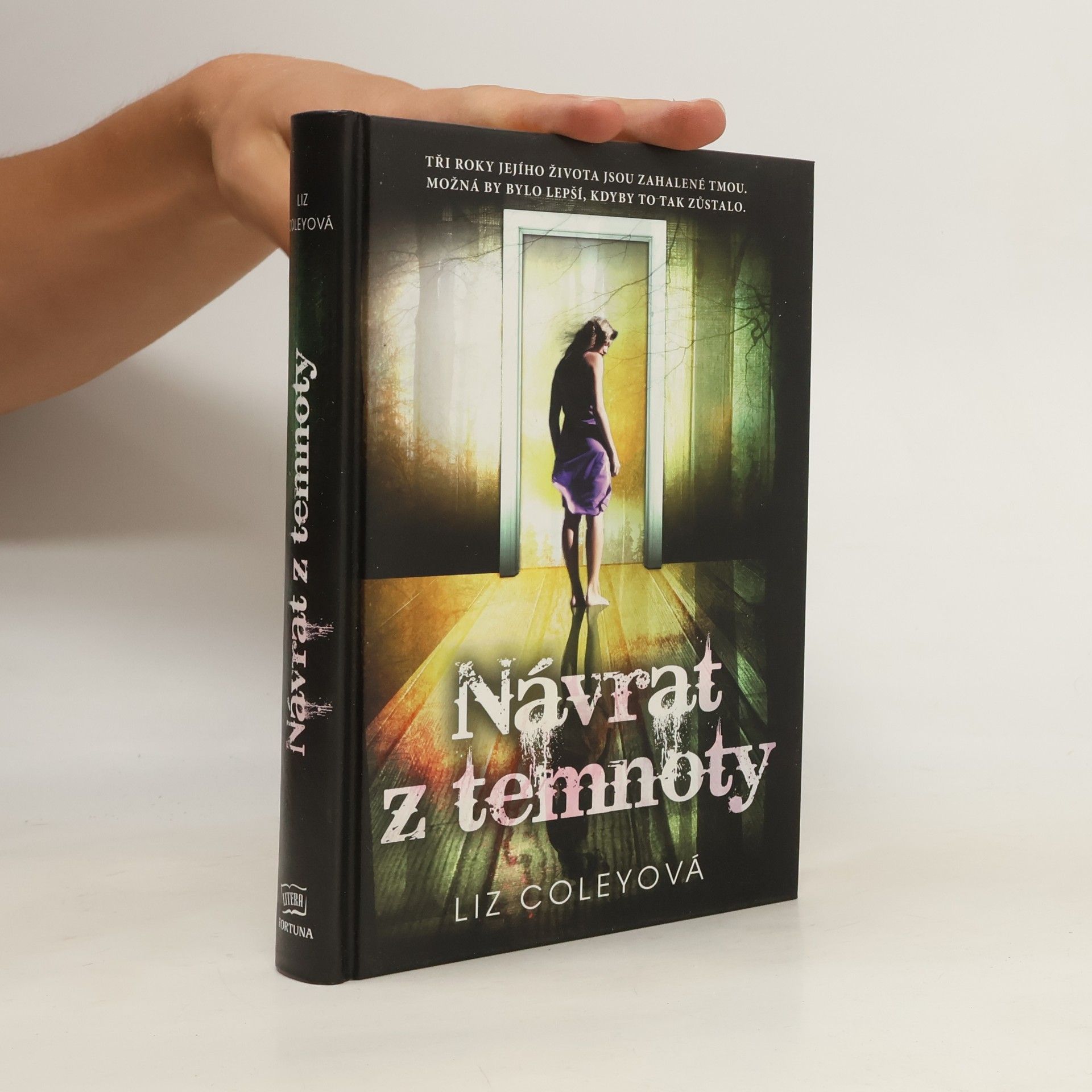 Liz Coley Návrat z temnoty