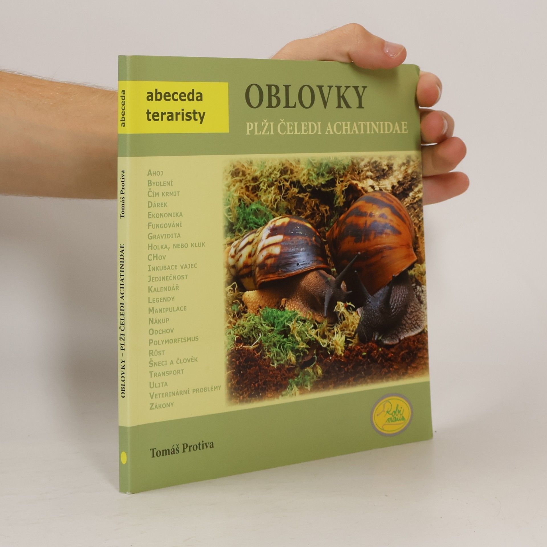 Tomáš Protiva Oblovky: Plži čeledi Achatinidae