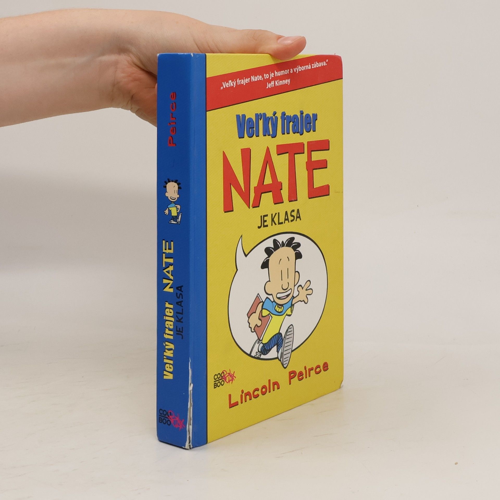 Lincoln Peirce Veľký frajer Nate je klasa