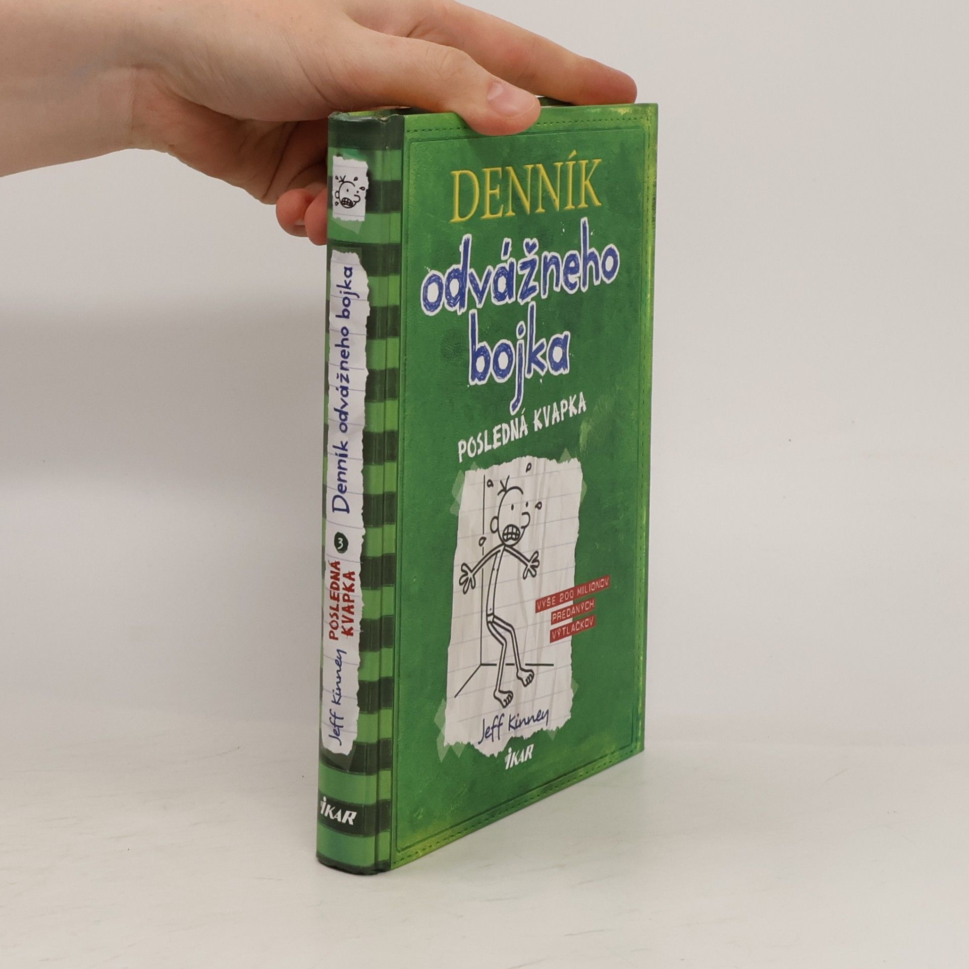 Jeff Kinney Denník odvážného bojka - Posledná kvapka