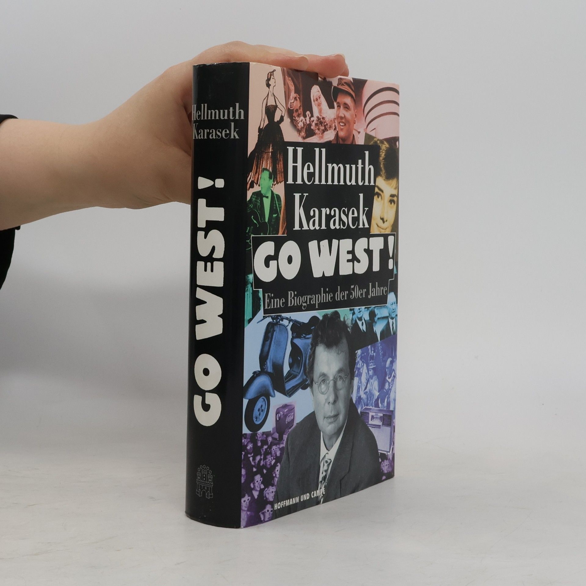 Hellmuth Karasek Go West!