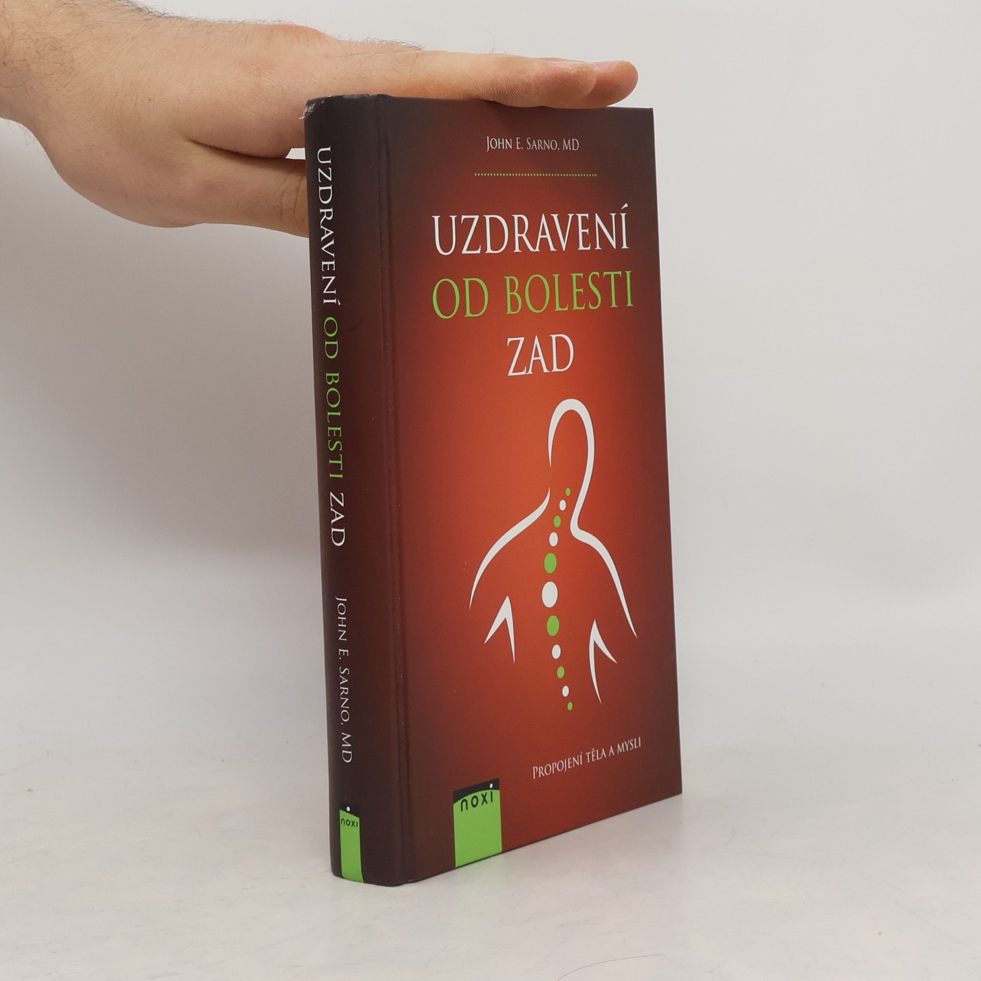 John E. Sarno Uzdravení od bolesti zad