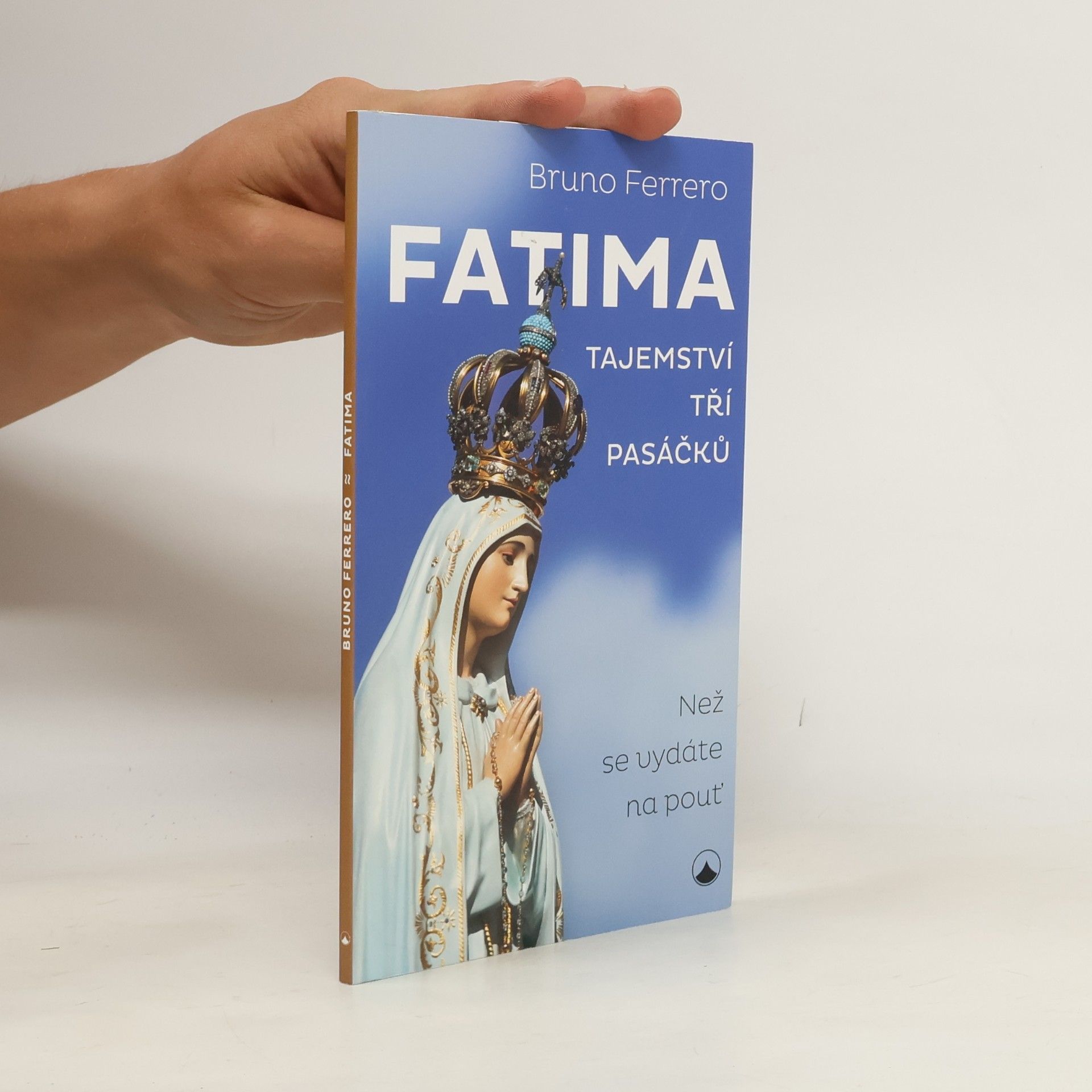 Bruno Ferrero Fatima – tajemství tří pasáčků
