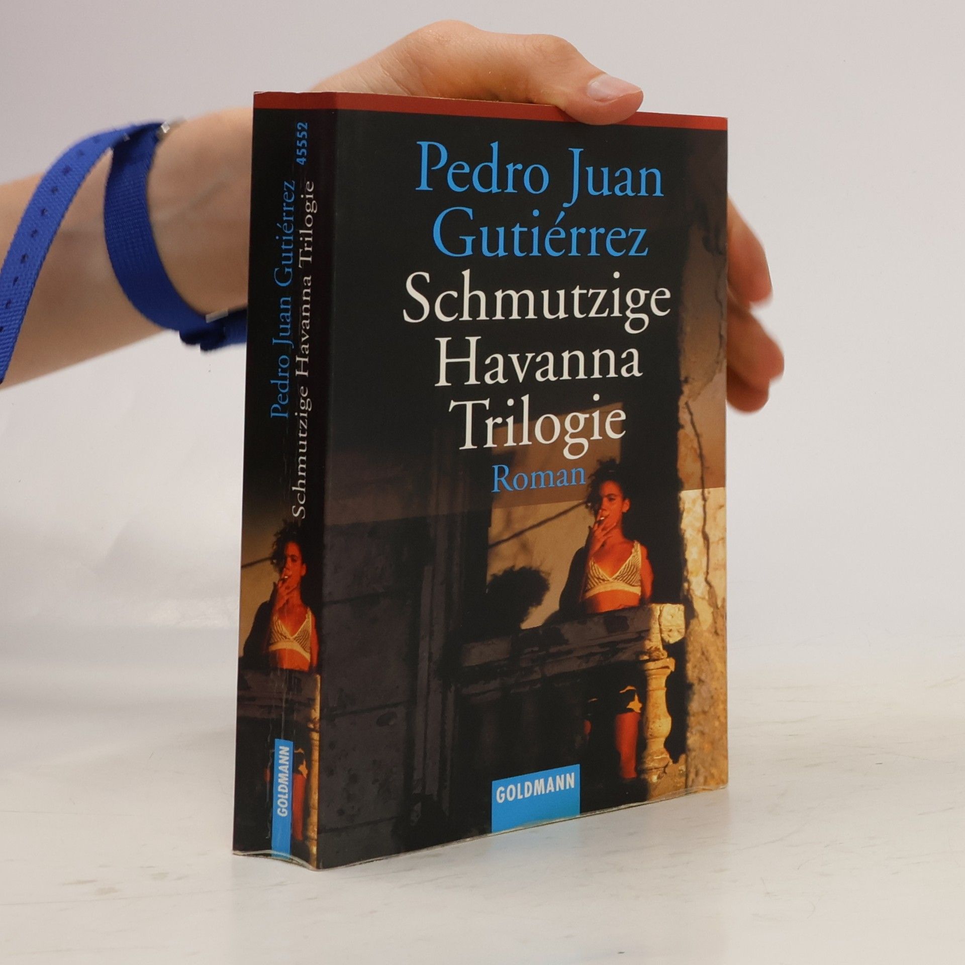 Pedro Juan Gutiérrez Schmutzige Havanna Trilogie