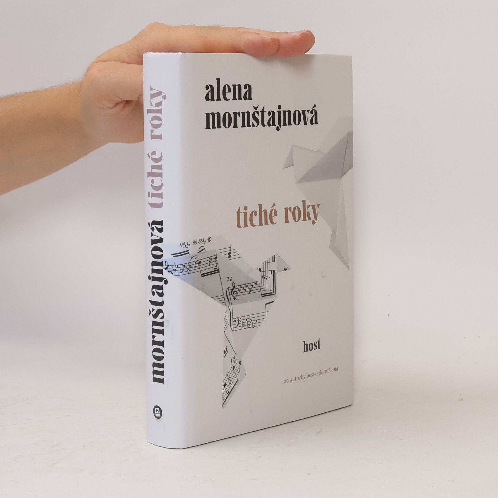 Alena Mornštajnová Tiché roky