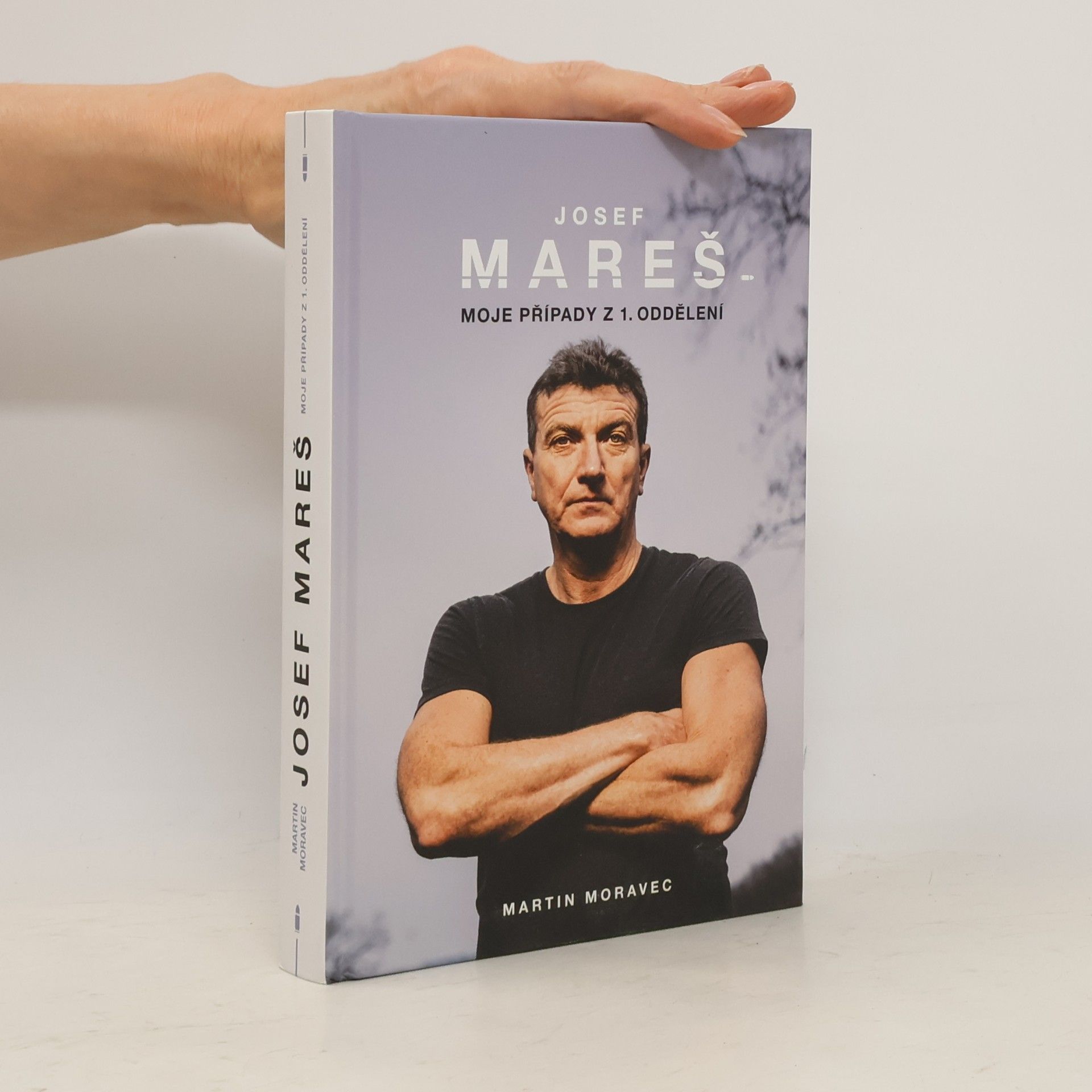 Josef Mareš: Moje případy z 1. oddělení