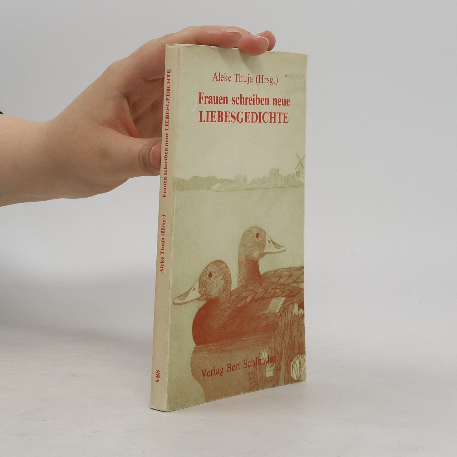 Aleke Thuja Frauen schreiben neue Liebesgedichte