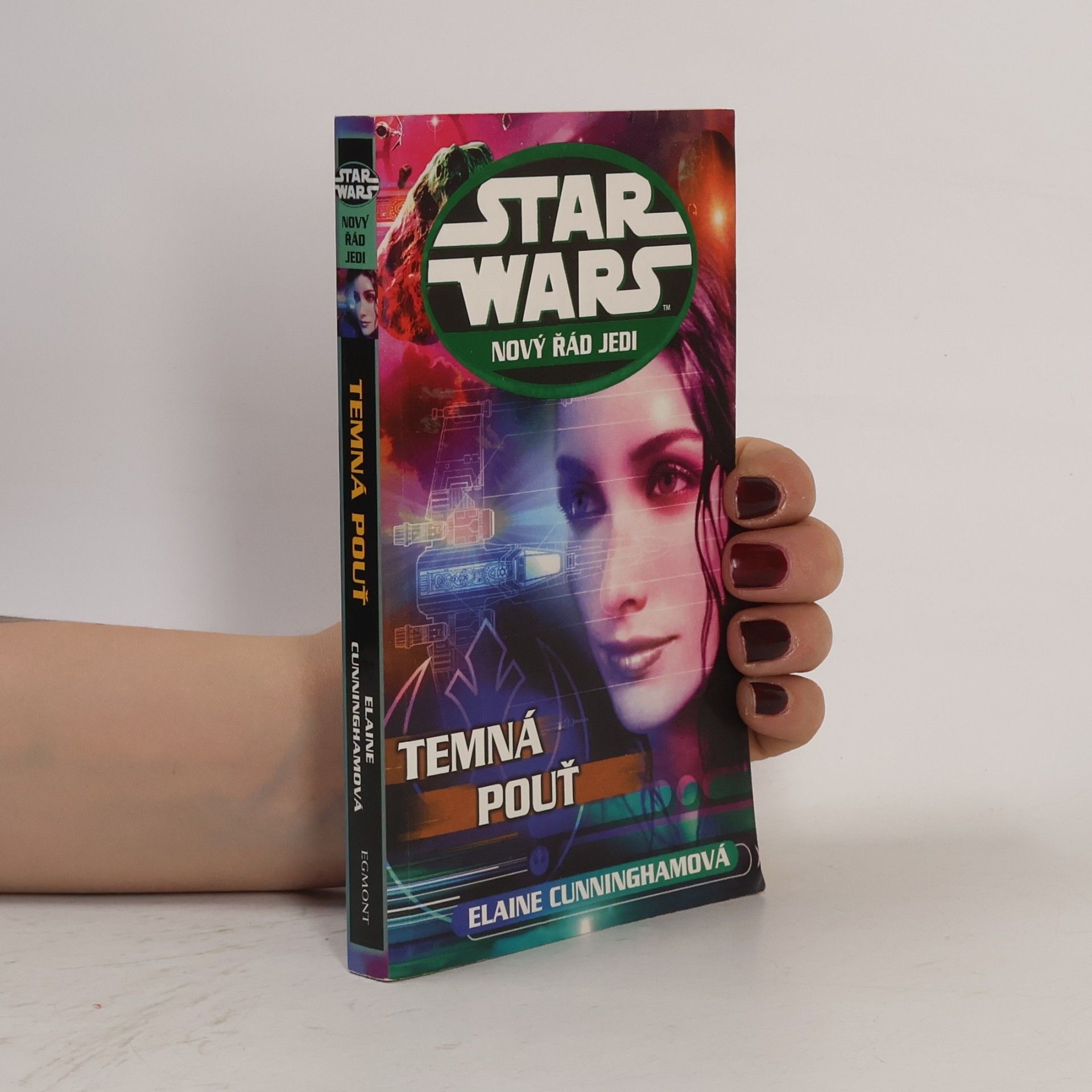 Elaine Cunningham Star Wars. Nový řád Jedi. Temná pouť