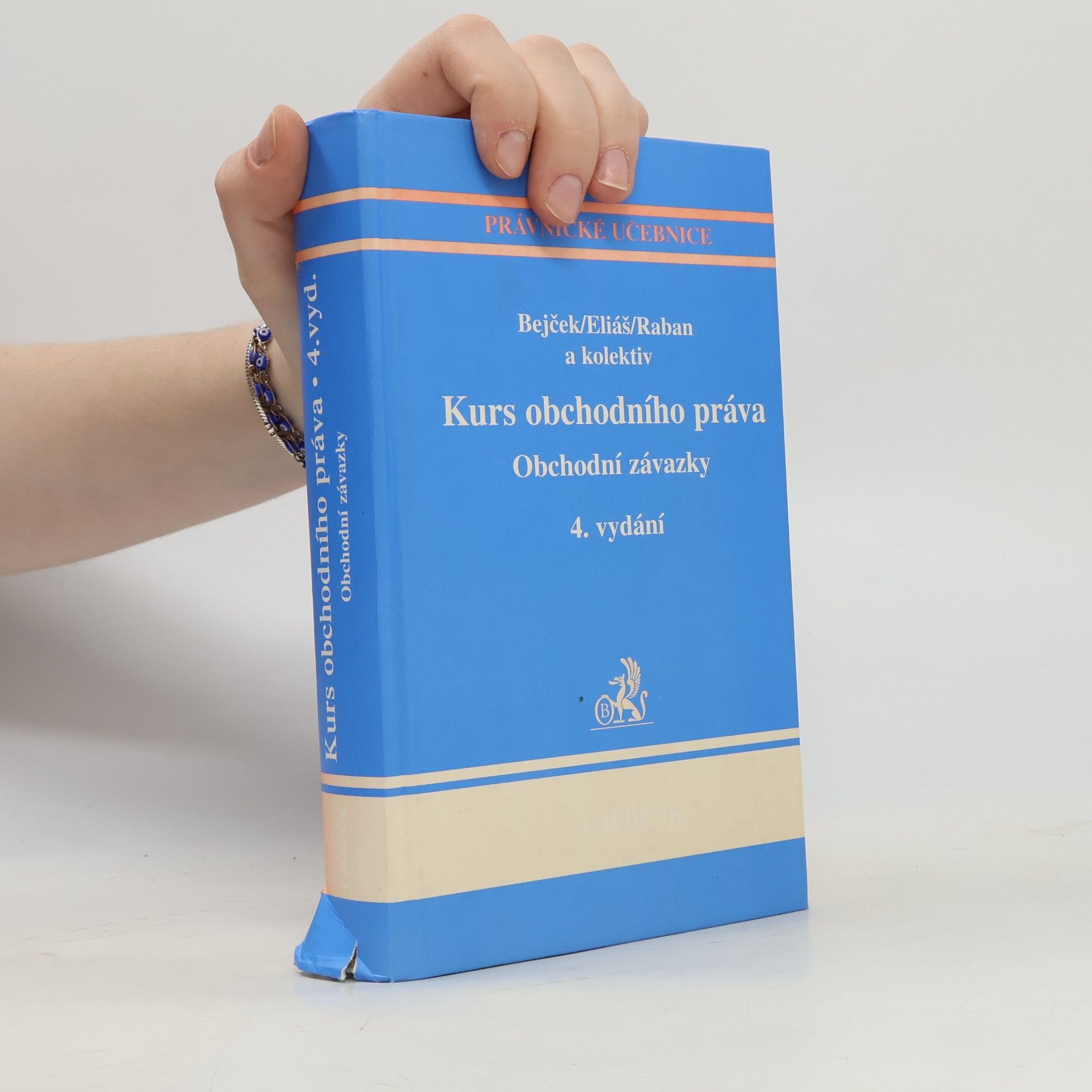 Kolektiv autorů Kurs obchodního práva: Obchodní závazky