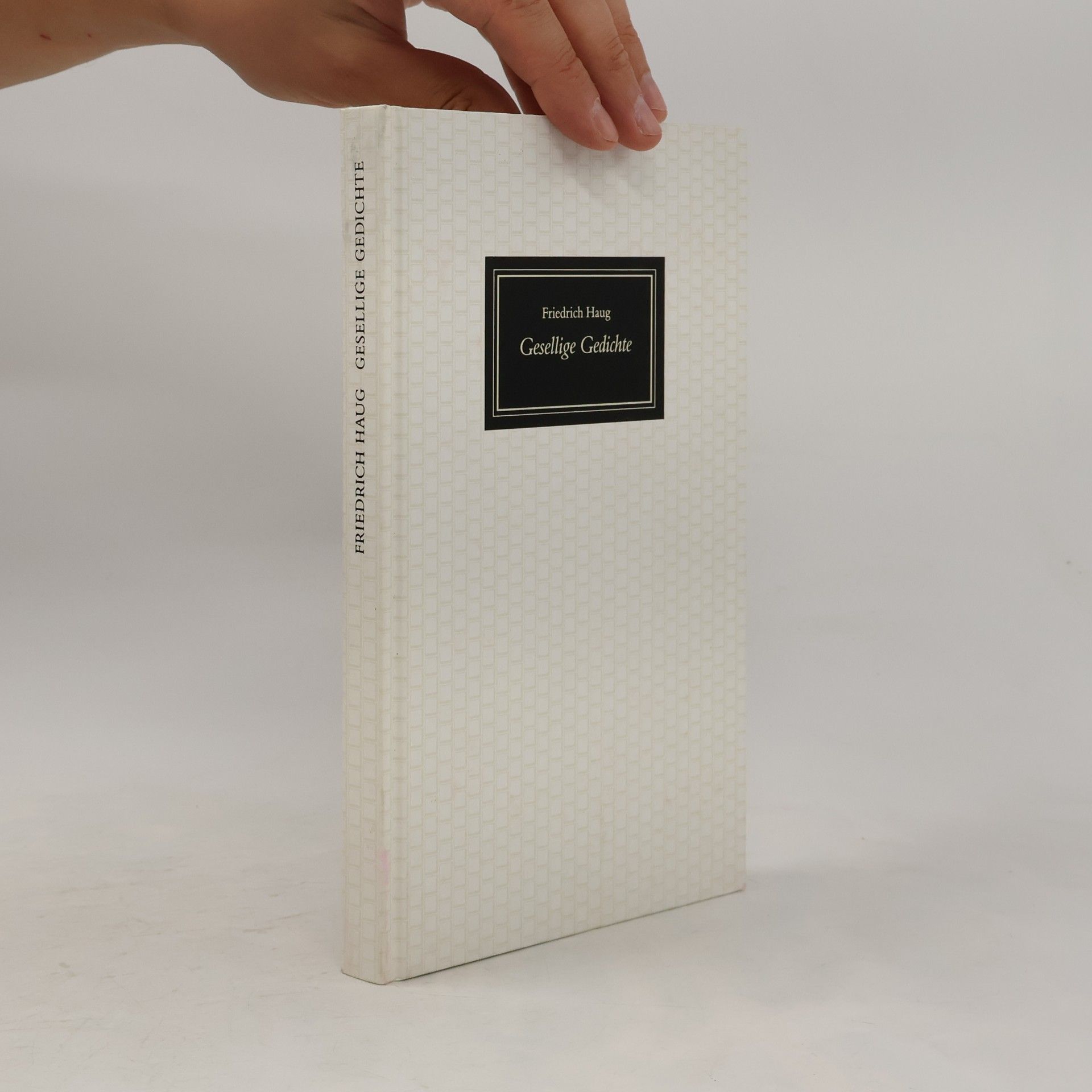Johann Christoph Friedrich Haug Marbacher Schriften: Gesellige Gedichte