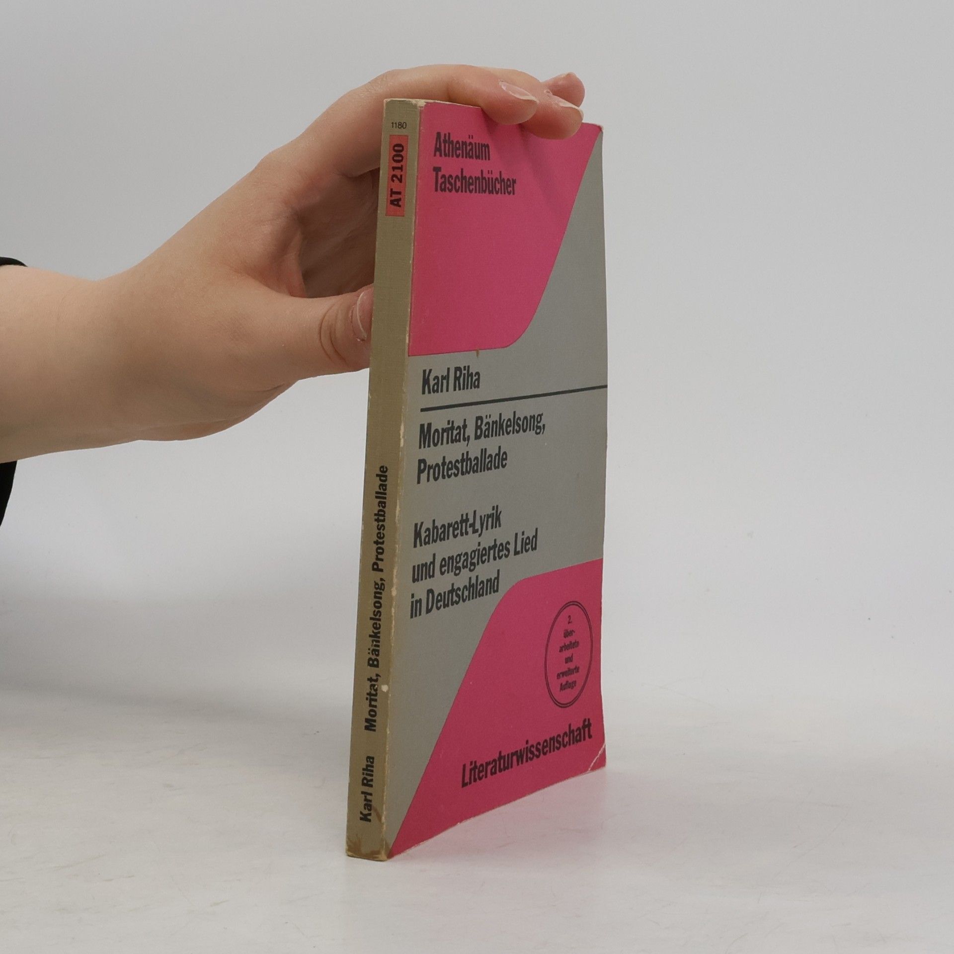 Karl Riha Athenäum Taschenbücher: Moritat, Bänkelsong, Protestballade
