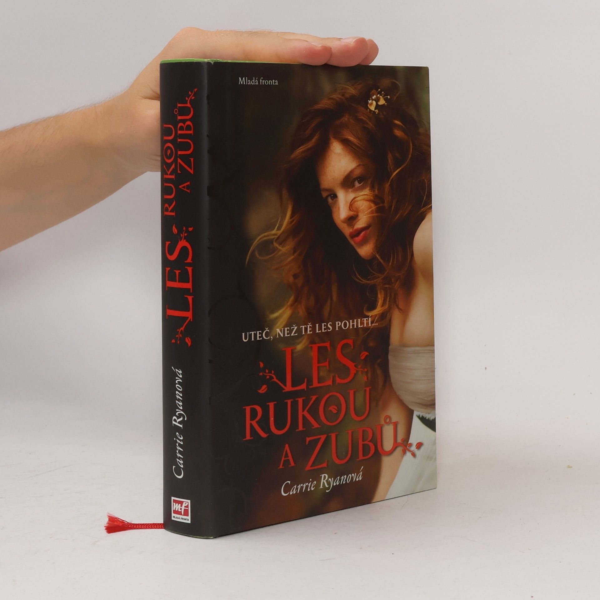 Carrie Ryan Les rukou a zubů