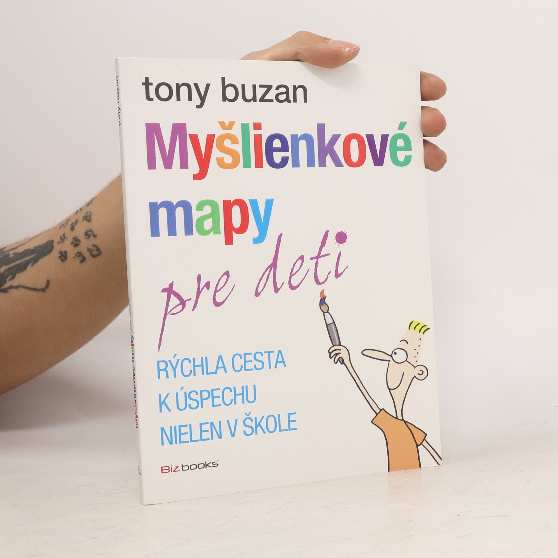 Tony Buzan Myšlienkové mapy pre deti