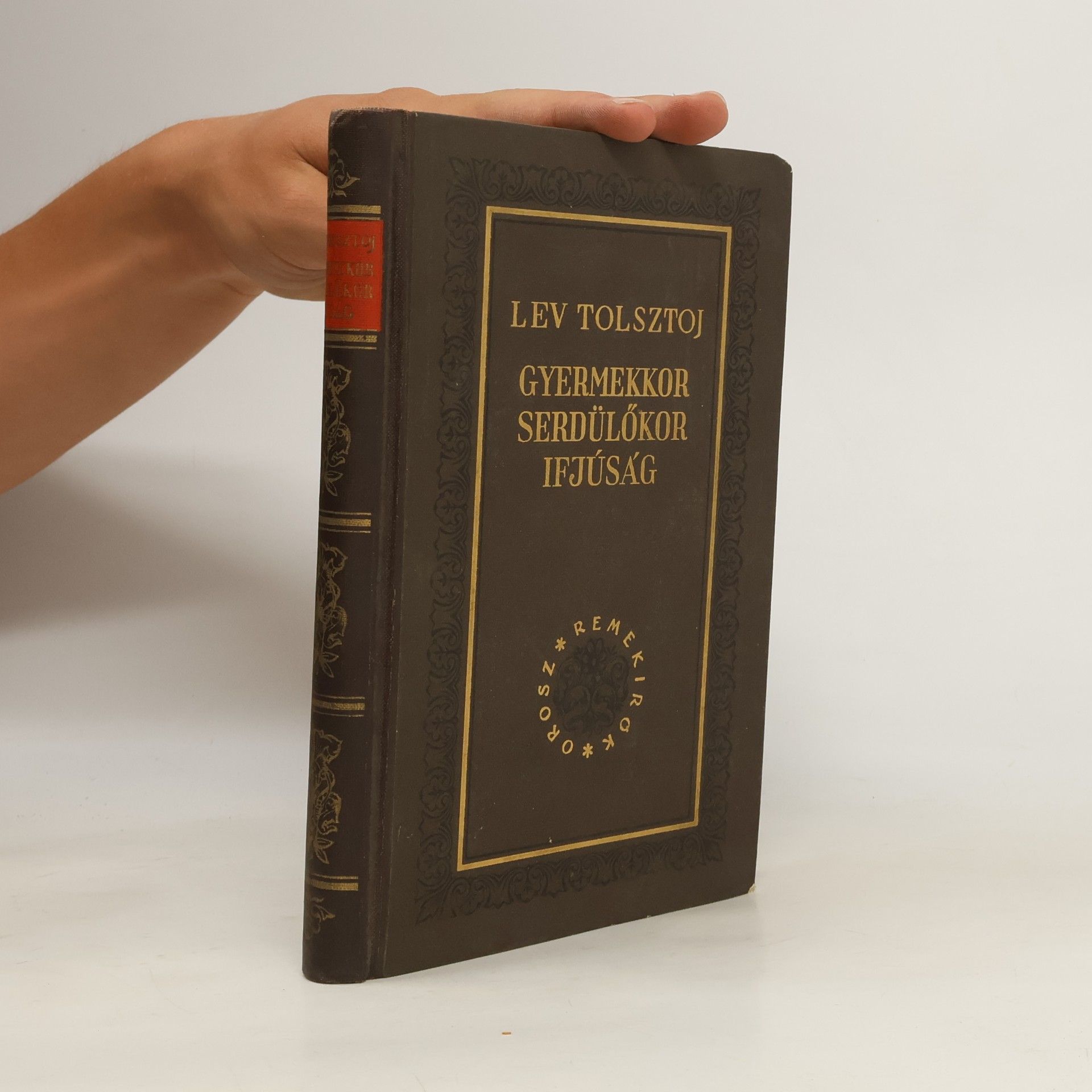 Lev Nikolajevič Tolstoj Gyermekkor, ​serdülőkor, ifjúság