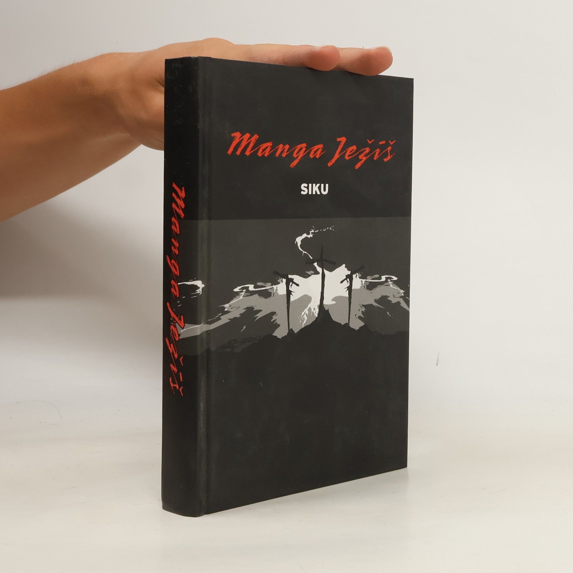 Siku Manga Ježíš. Kniha 1-3