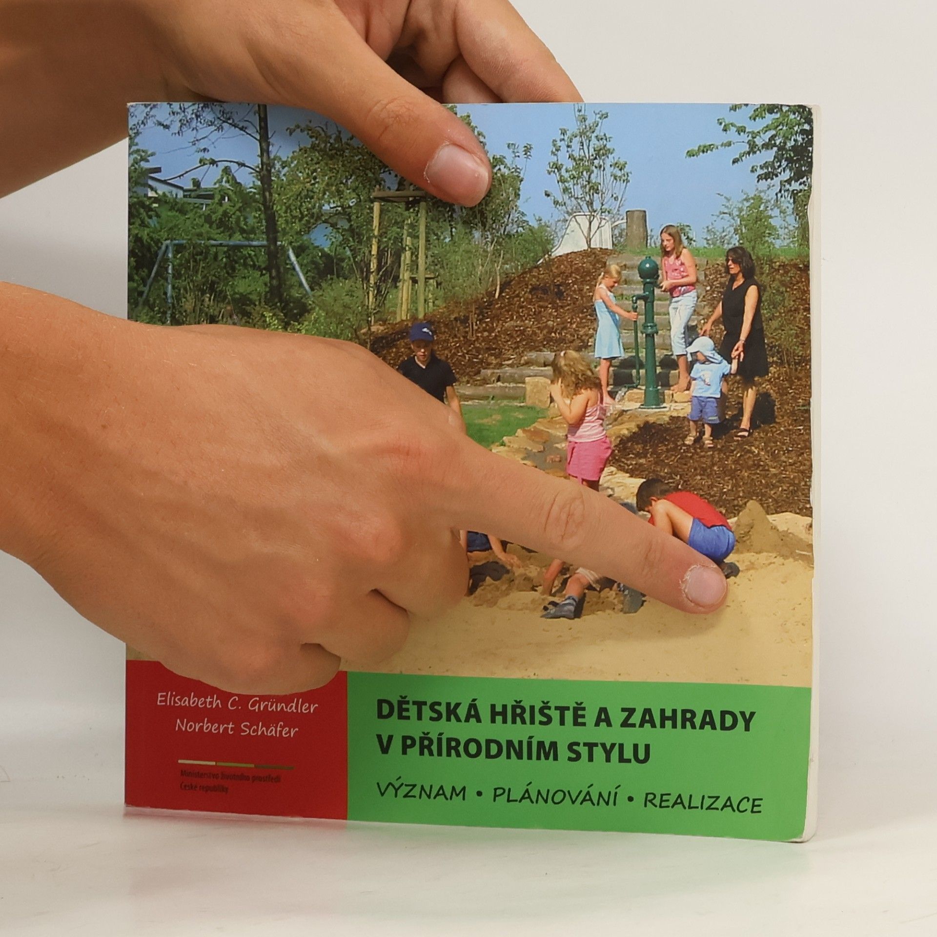 Elisabeth C. Gründler Dětská hřiště a zahrady v přírodním stylu