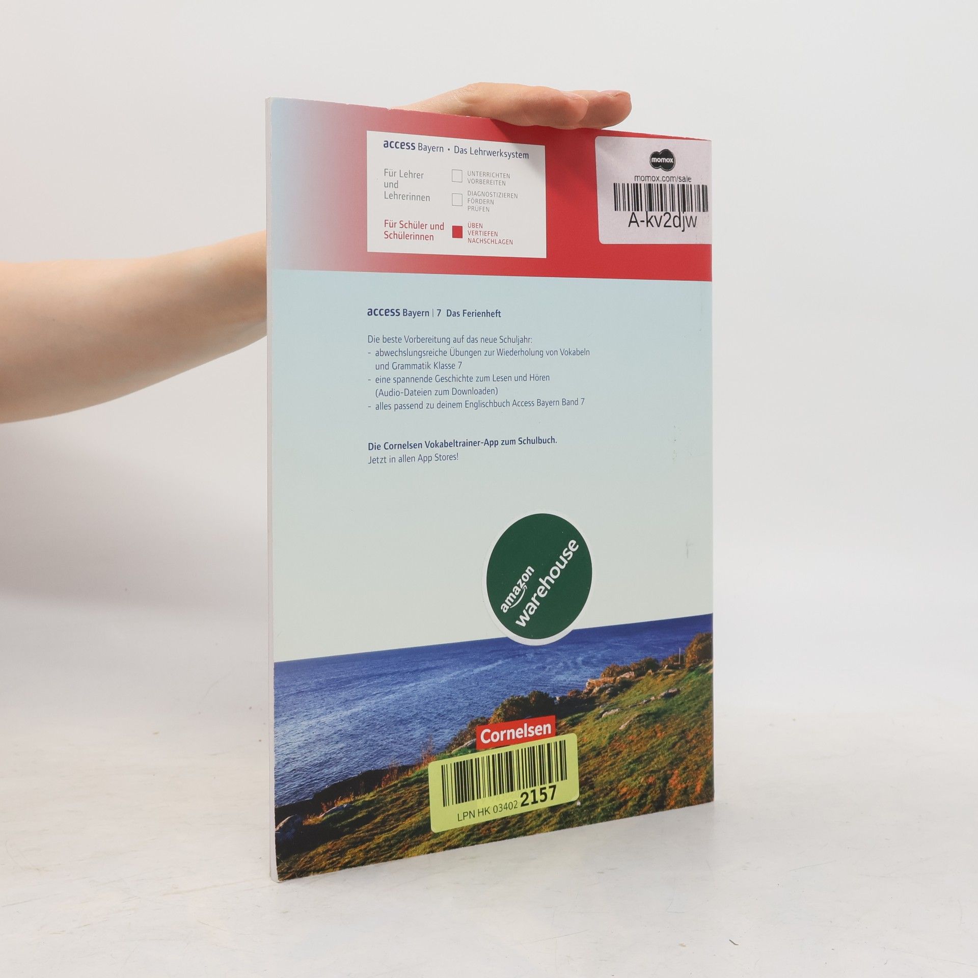 Various authors Access 7 - Gymnasium Bayern. Das Ferienheft