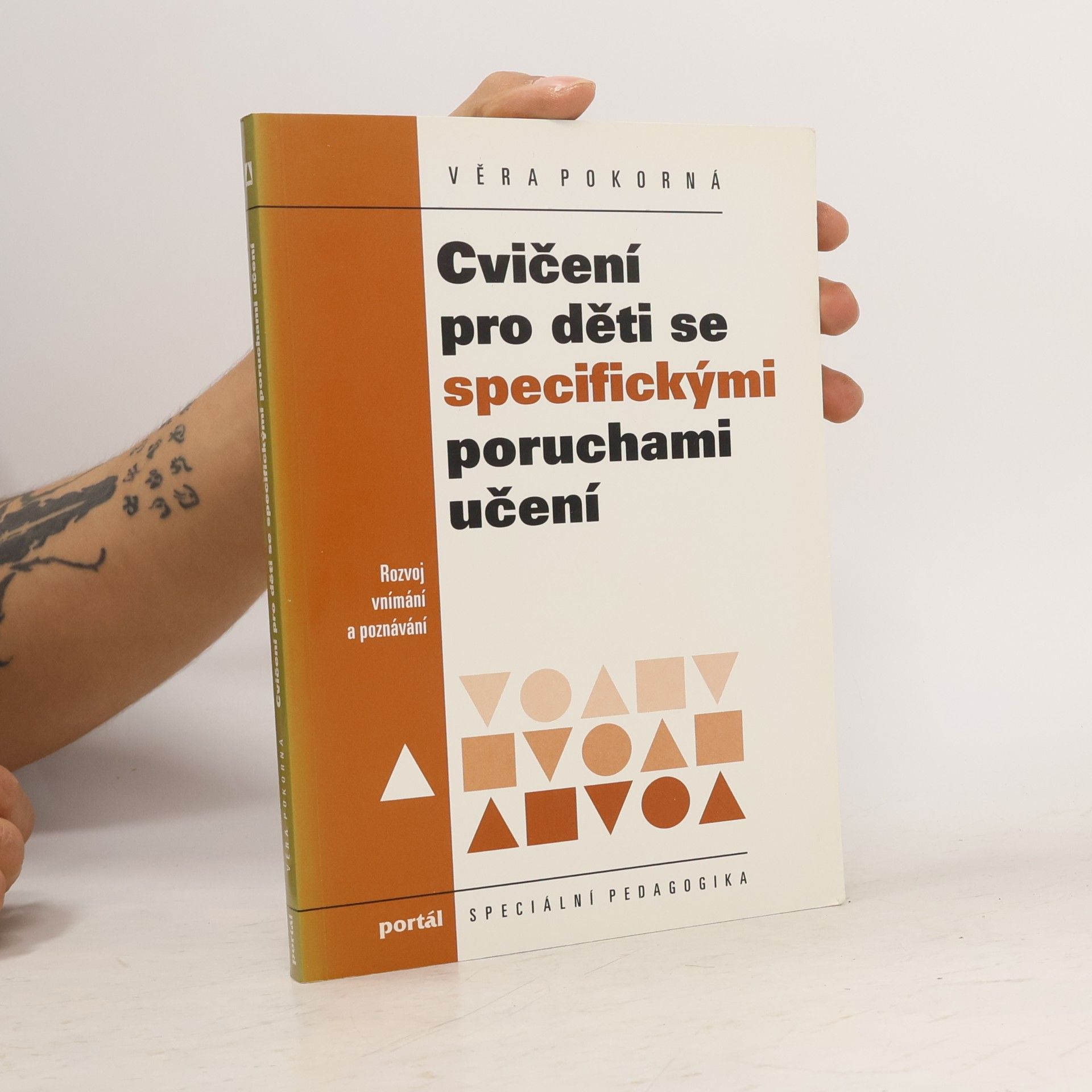 Věra Pokorná Cvičení pro děti se specifickými poruchami učení