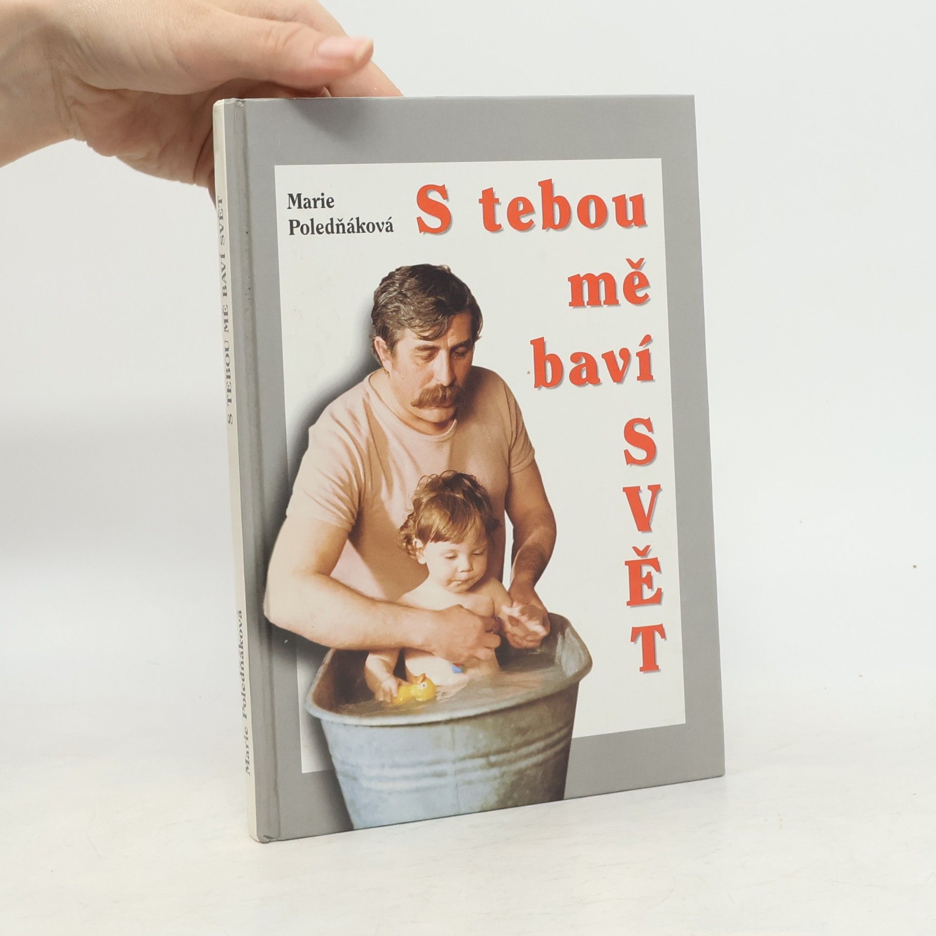 Marie Poledňáková S tebou mě baví svět
