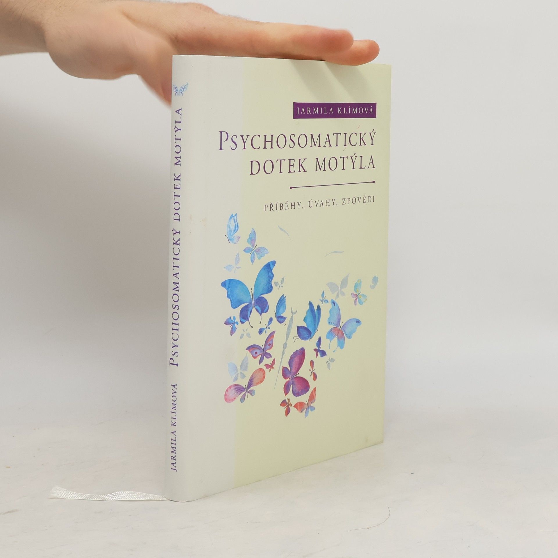 Jarmila Klímová Psychosomatický dotek motýla