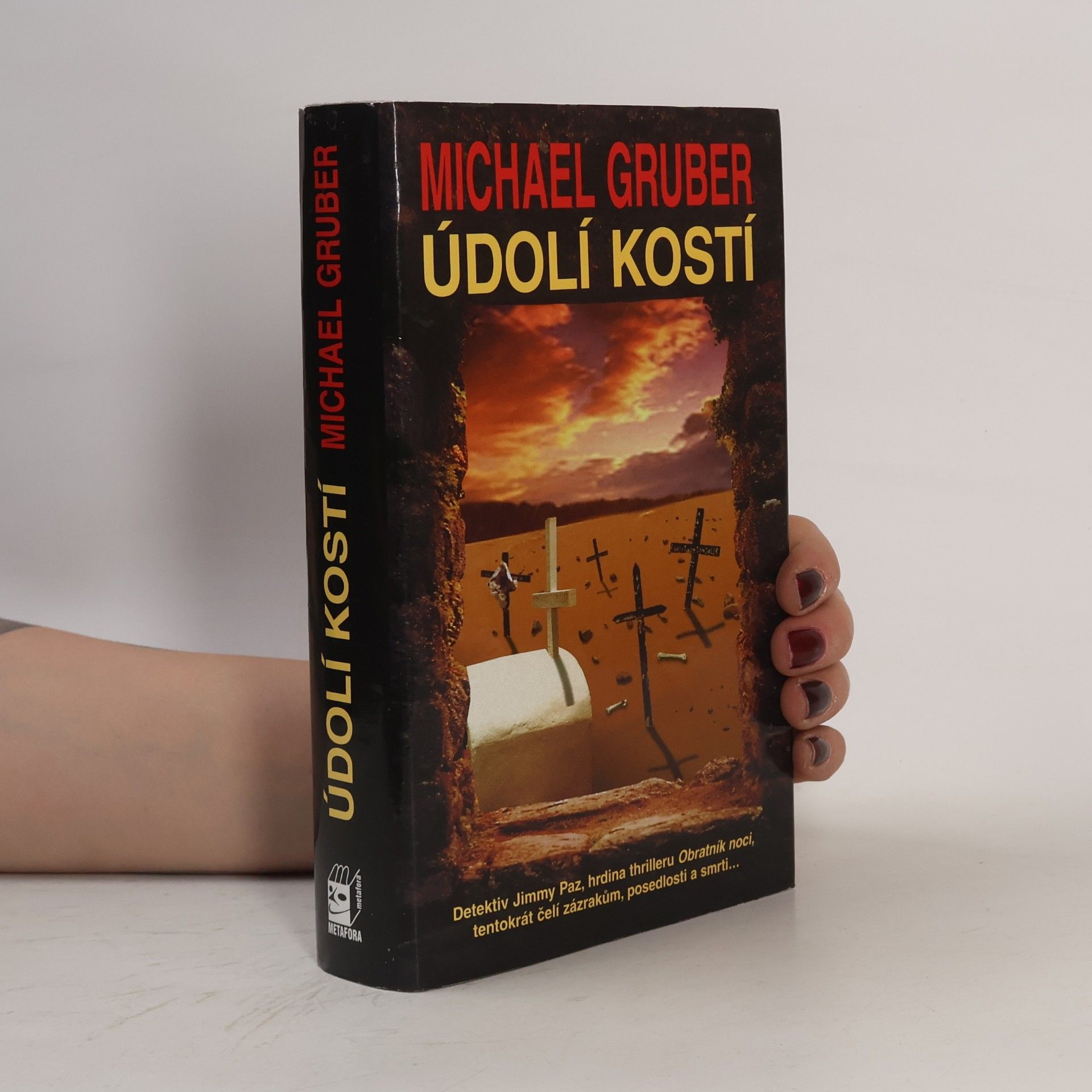 Michael Gruber Údolí kostí