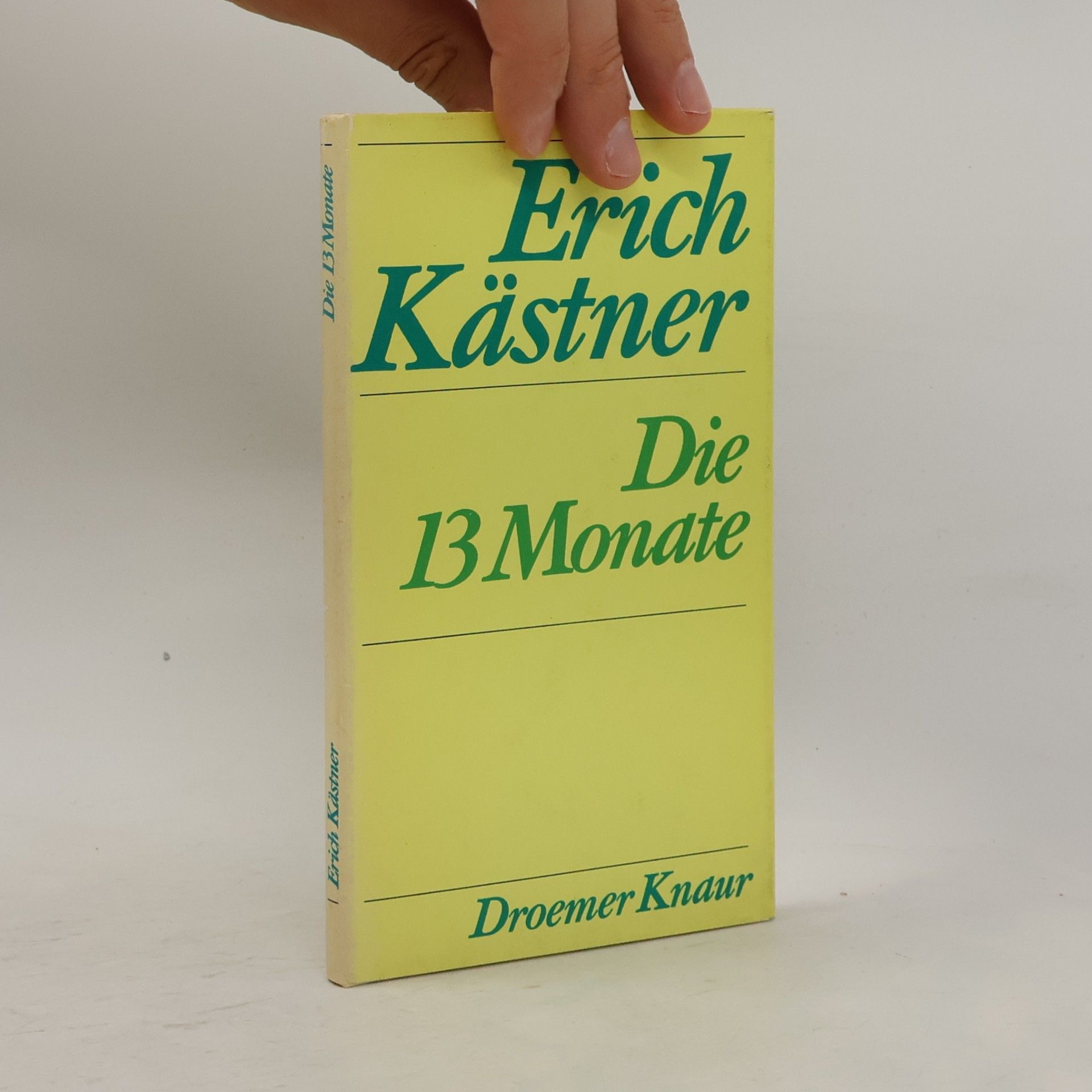 Erich Kästner Die dreizehn Monate