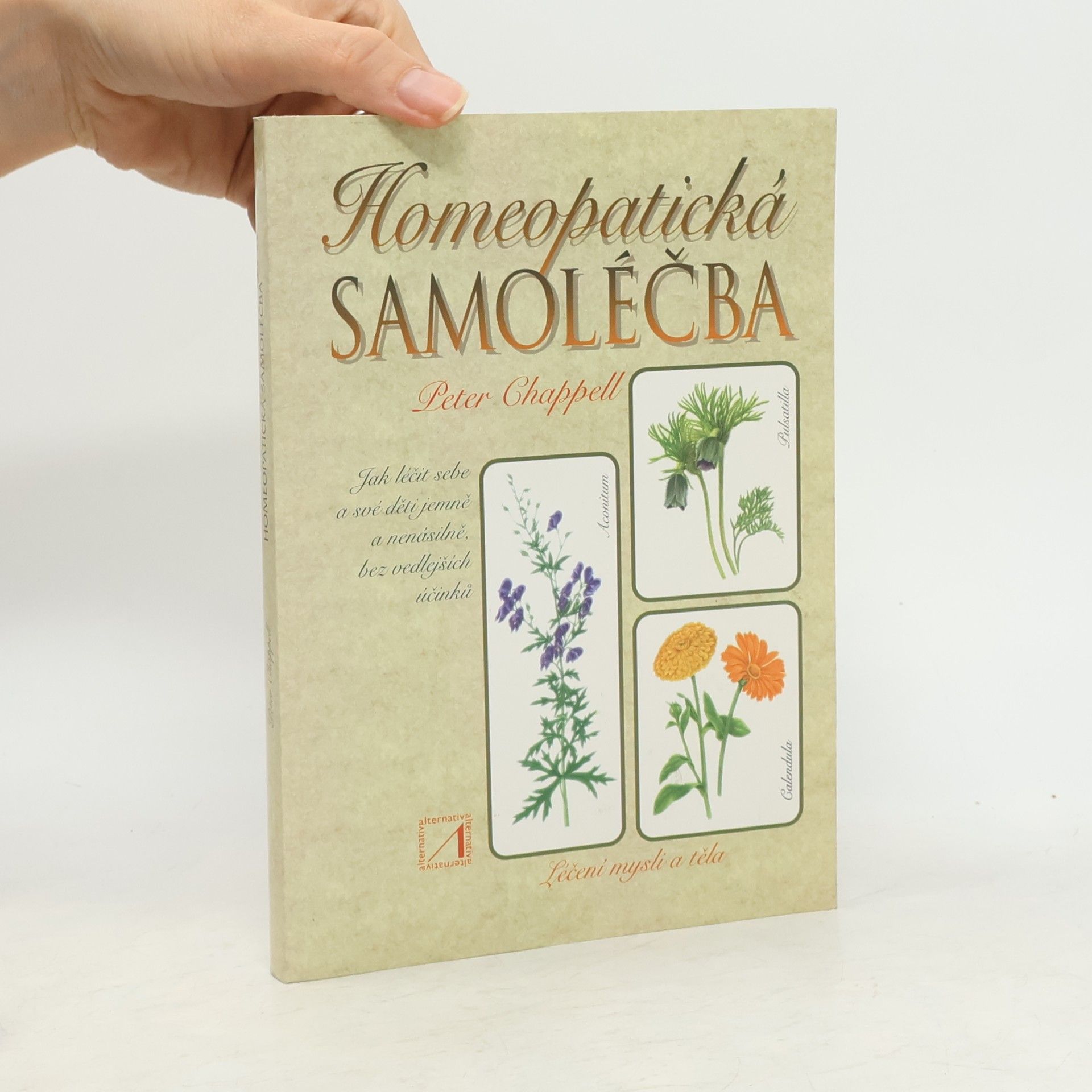 Peter Chappell Homeopatická samoléčba