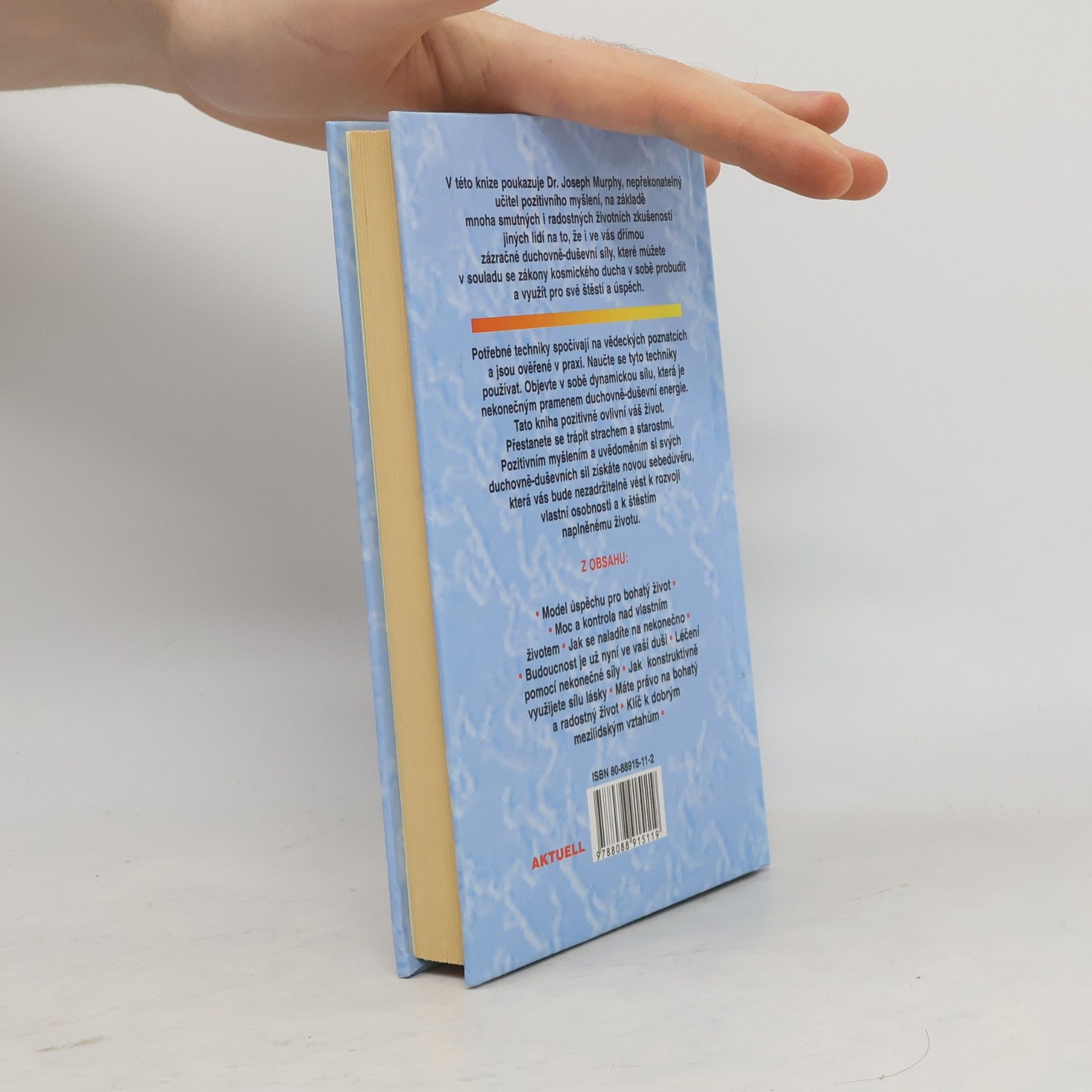 Joseph Murphy Nekonečný pramen vaší síly: Klíčová kniha pozitivního myšlení