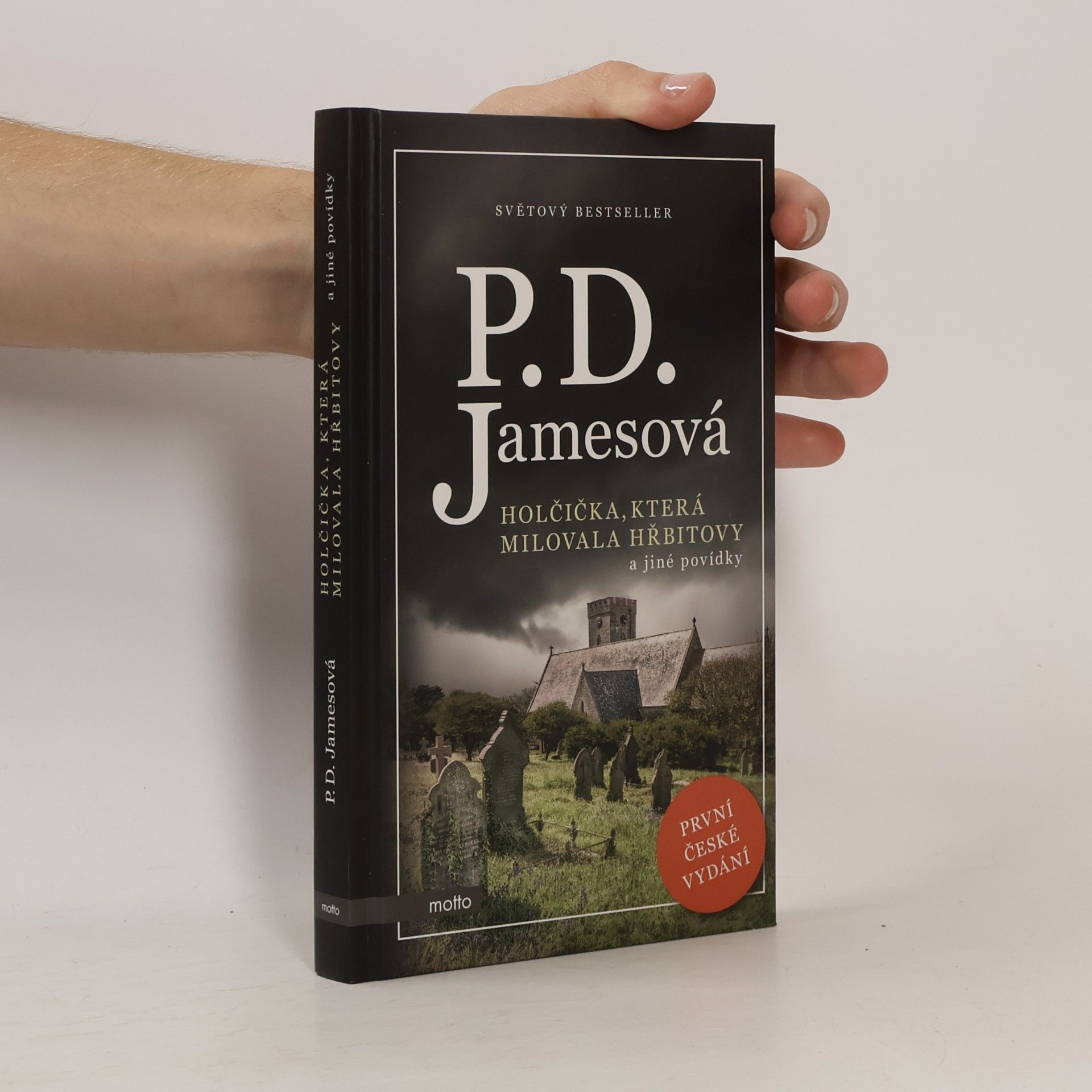 Phyllis Dorothy James Holčička, která milovala hřbitovy a jiné povídky