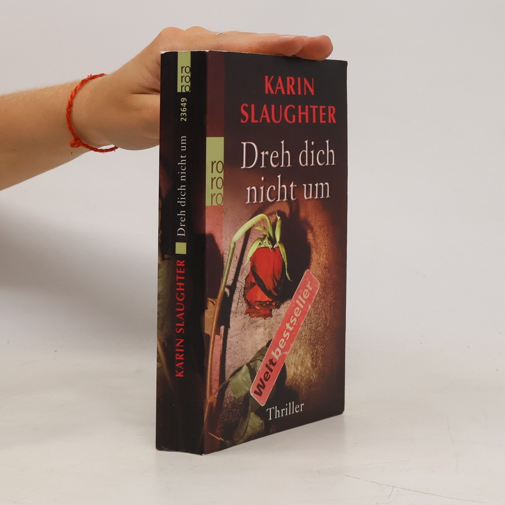 Karin Slaughter Dreh dich nicht um
