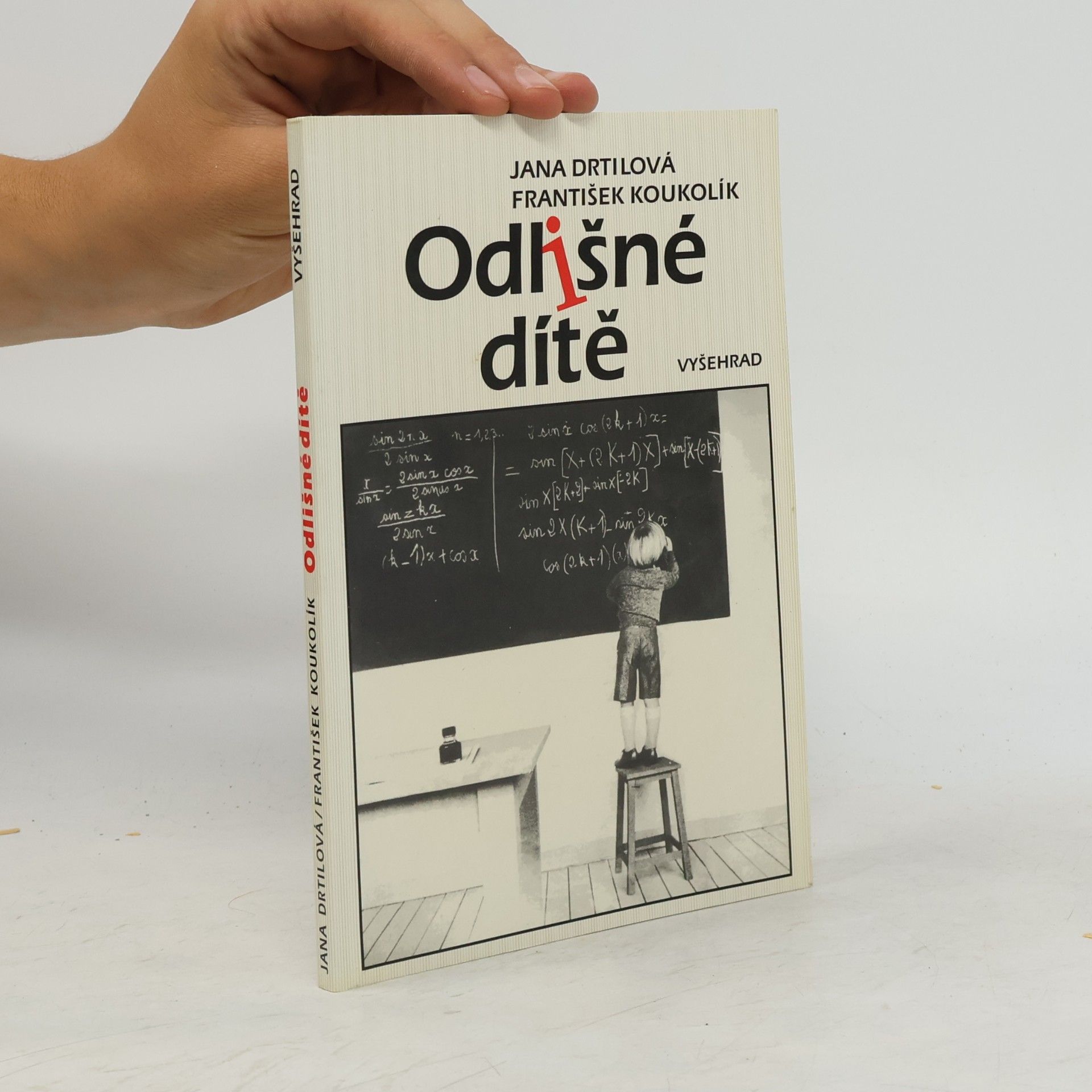 Jana Drtilová Odlišné dítě