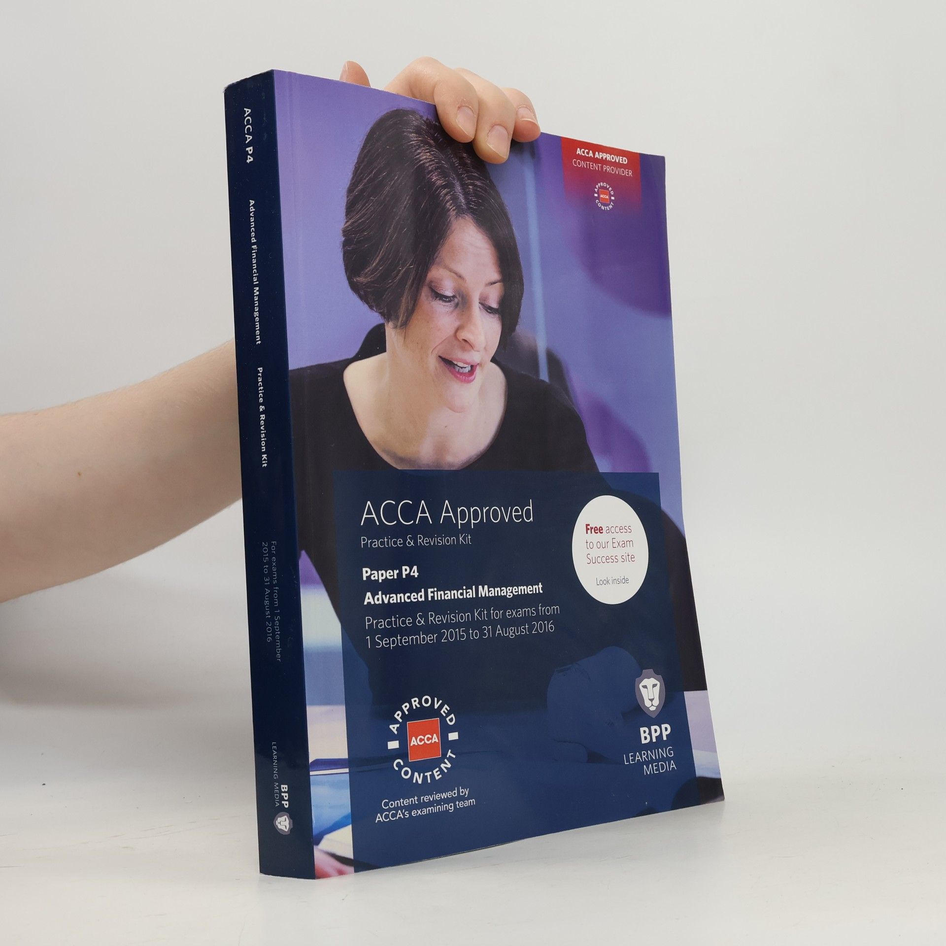 Collectif d'auteurs ACCA P4 Advanced Financial Management for Exams from 1 September 2015 to 31 August 2016