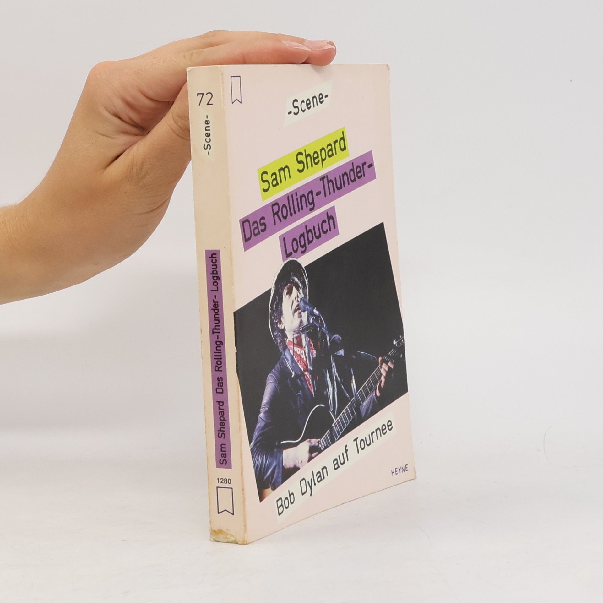 Sam Shepard Das Rolling-thunder-Logbuch