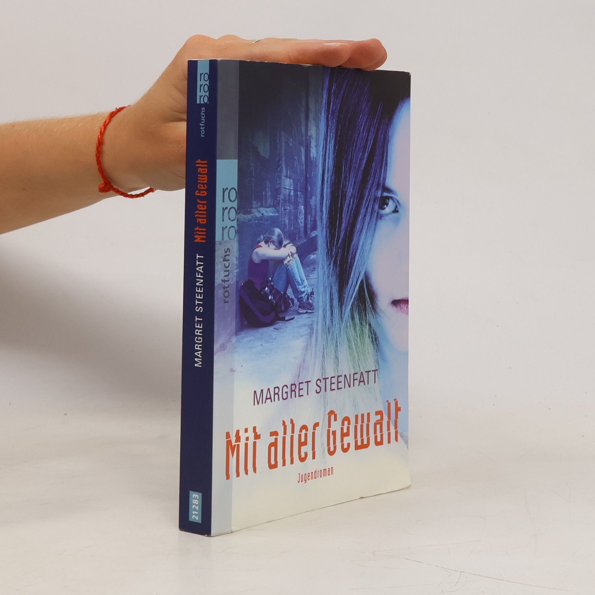 Margret Steenfatt Mit aller Gewalt