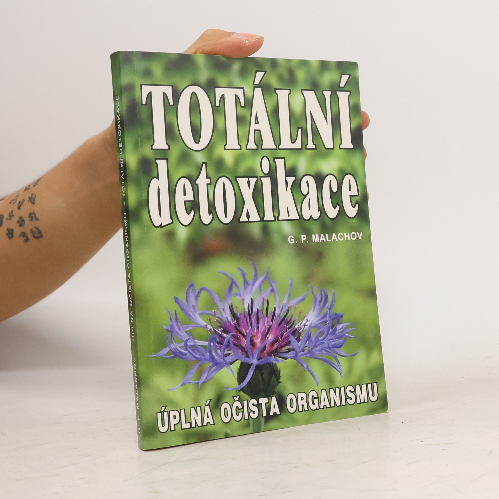Gennadij Petrovič Malachov Totální detoxikace