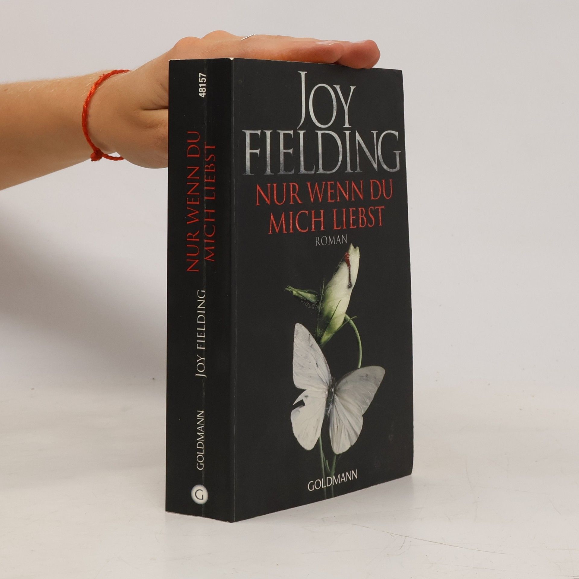 Joy Fielding Nur wenn du mich liebst