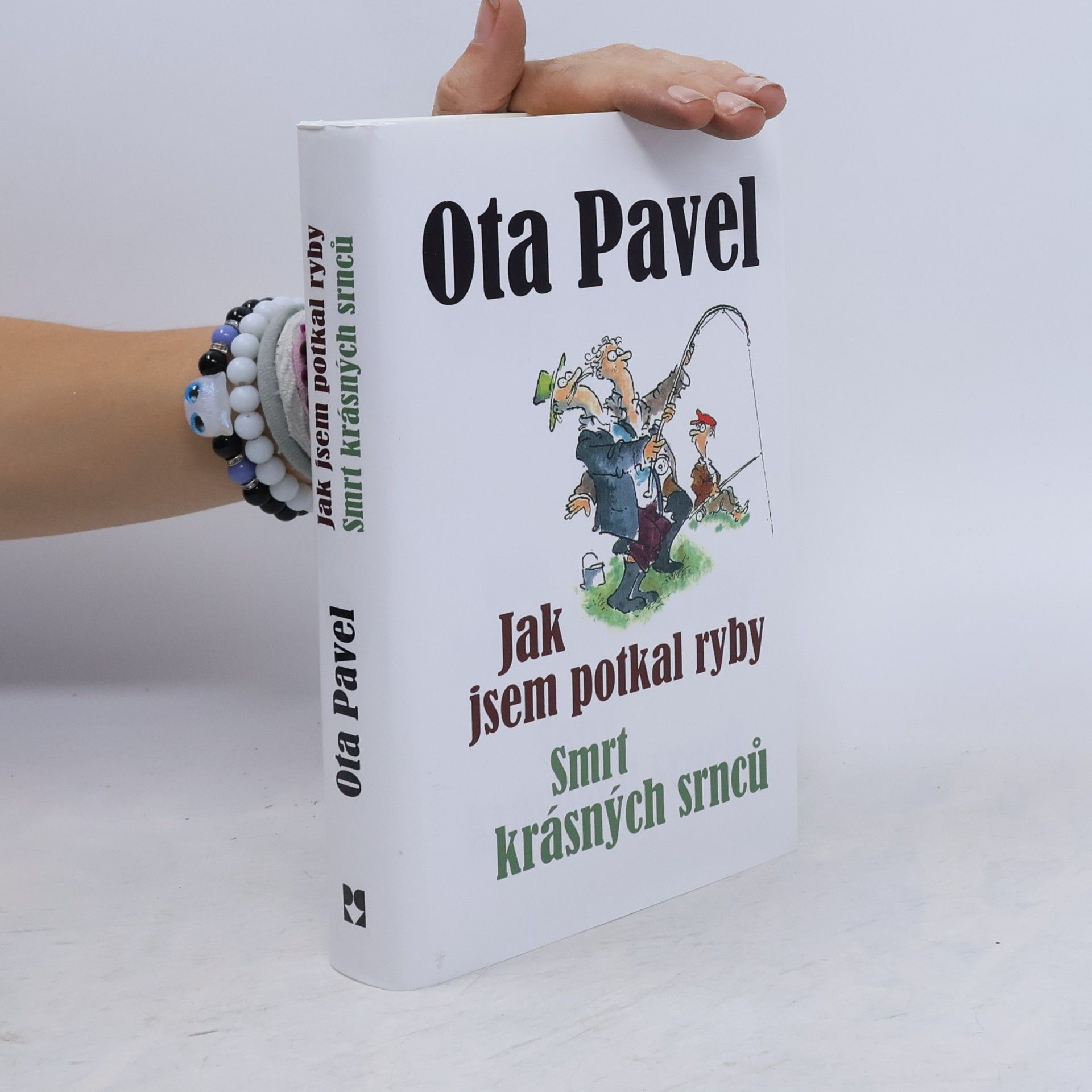 Ota Pavel Jak jsem potkal ryby. Smrt krásných srnců (2 knihy v 1 svazku)