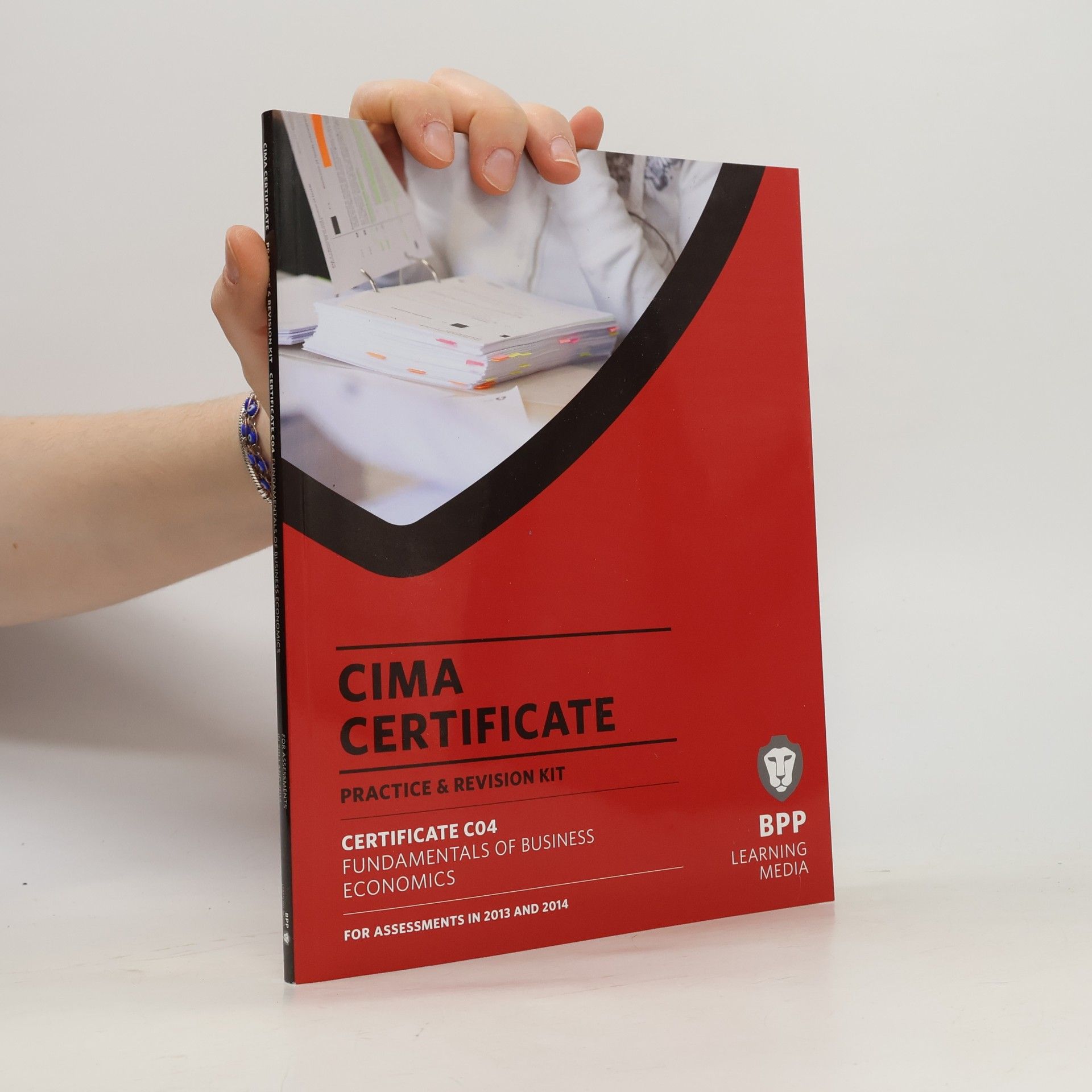 BPP Learning Media Staff CIMA Certificate - C04: Fundamentals of Business Economics