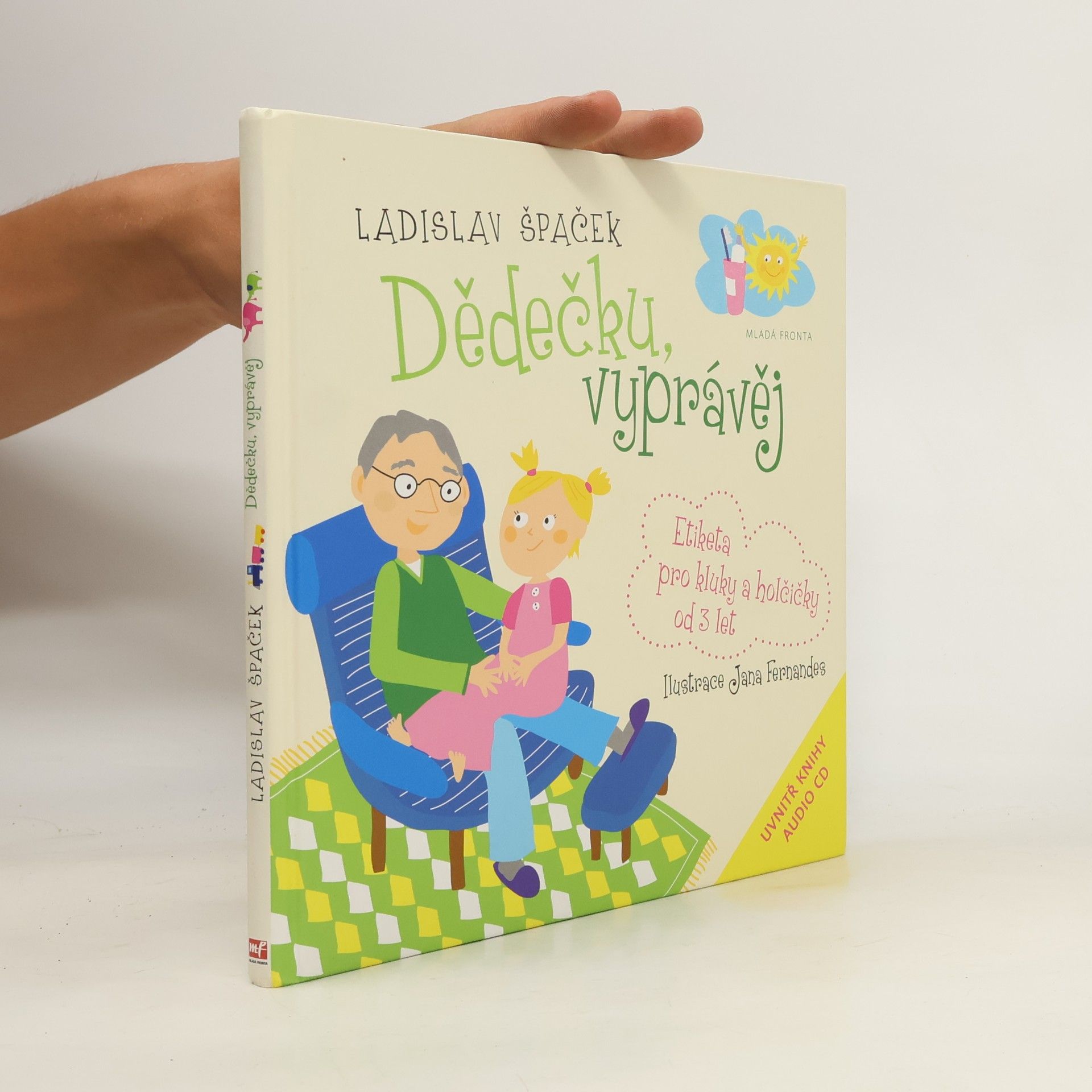 Dědečku, vyprávěj. Etiketa pro kluky a holčičky od 3 let