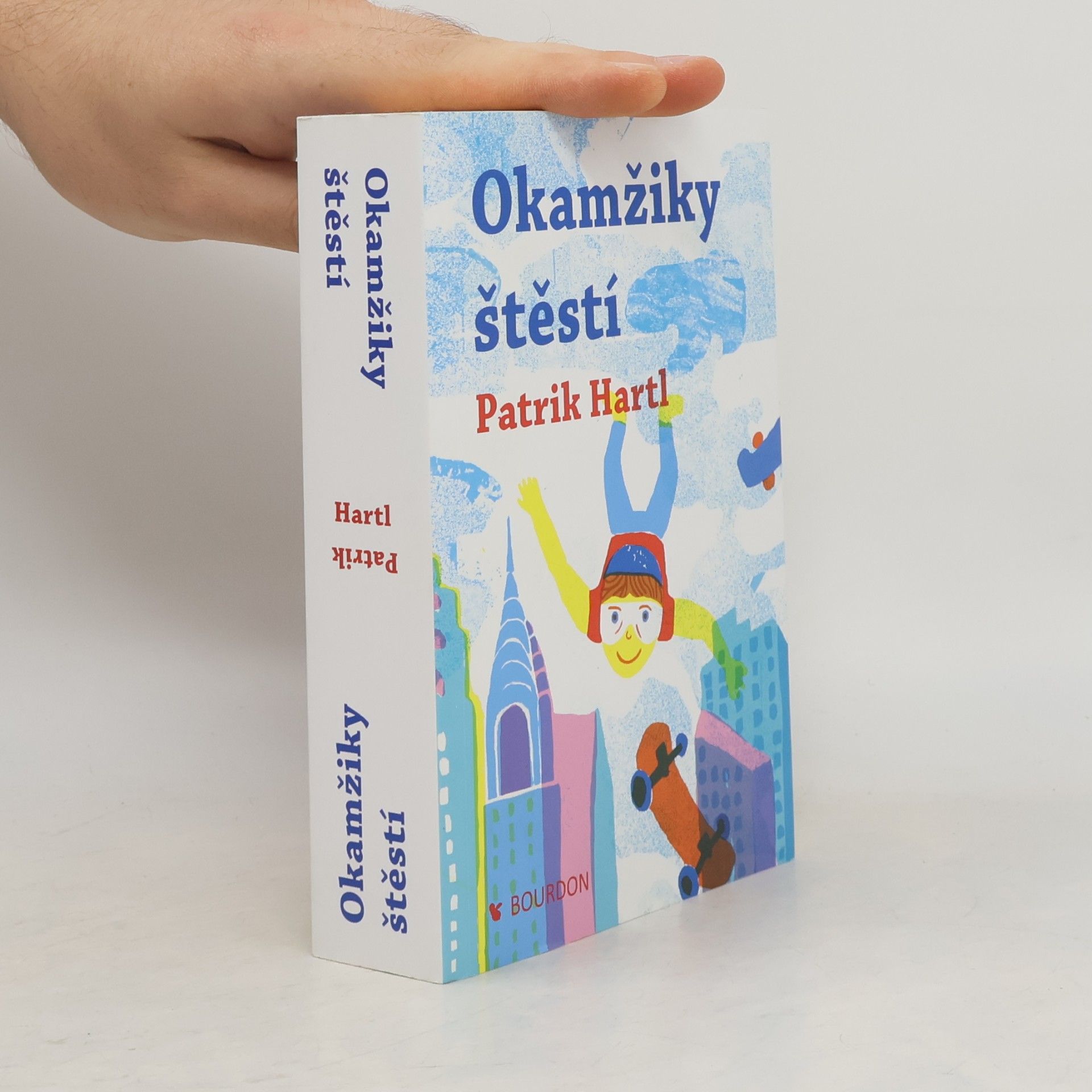 Patrik Hartl Okamžiky štěstí