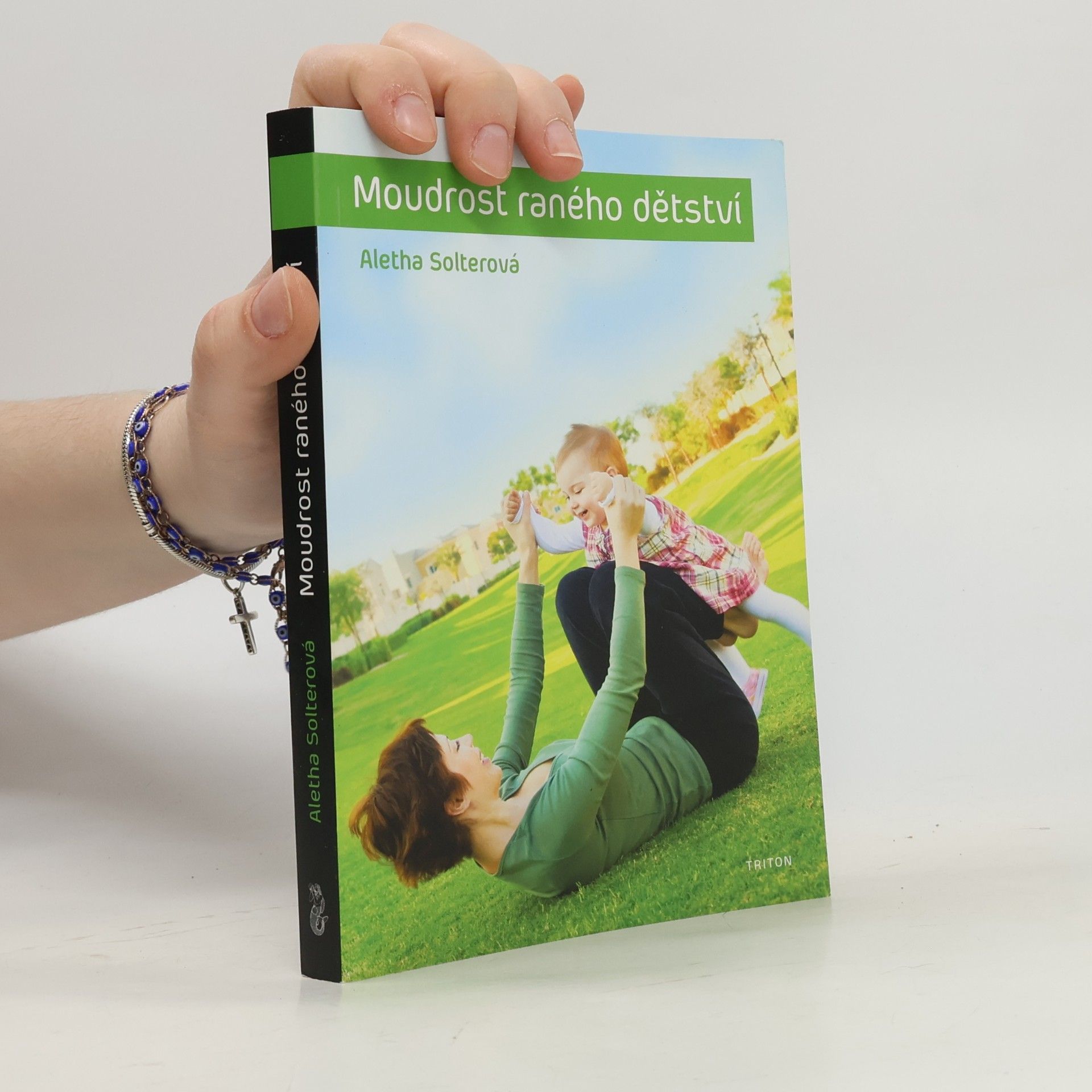 Aletha Solter Moudrost raného dětství