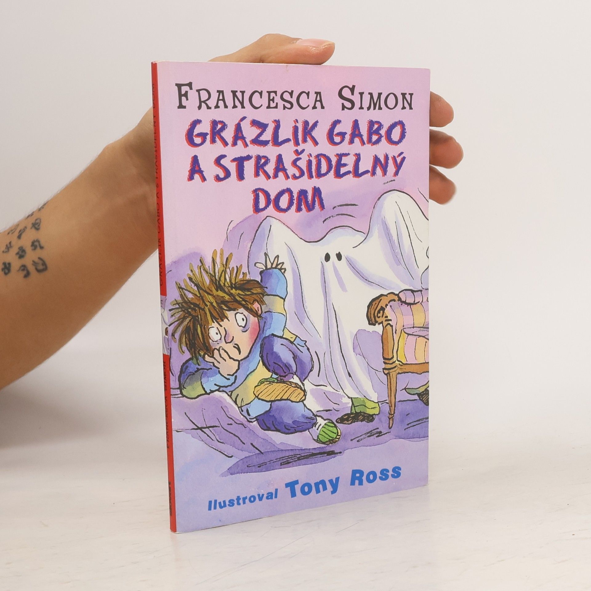 Francesca Simon Grázlik Gabo a strašidelný dom