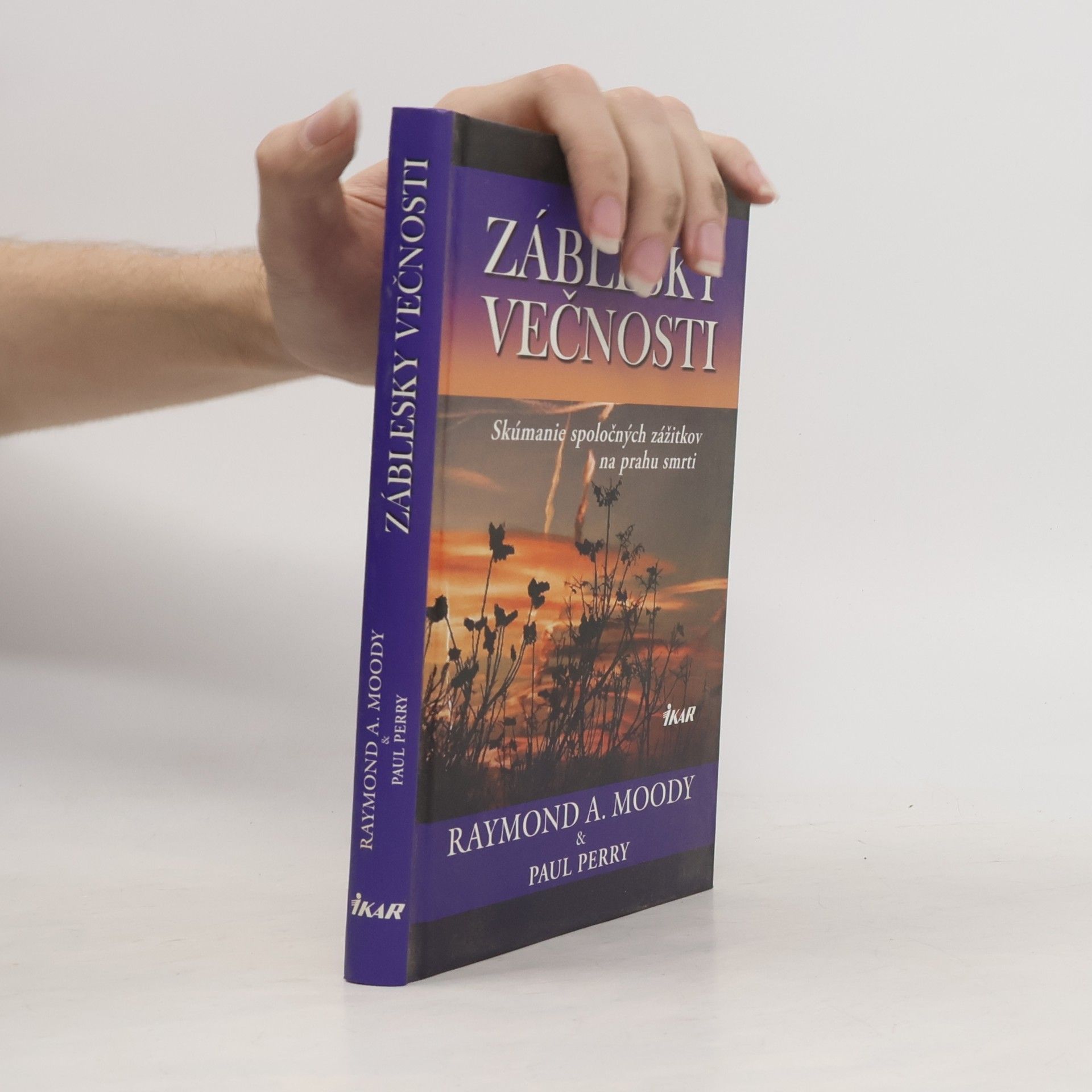 Raymond Moody Záblesky večnosti