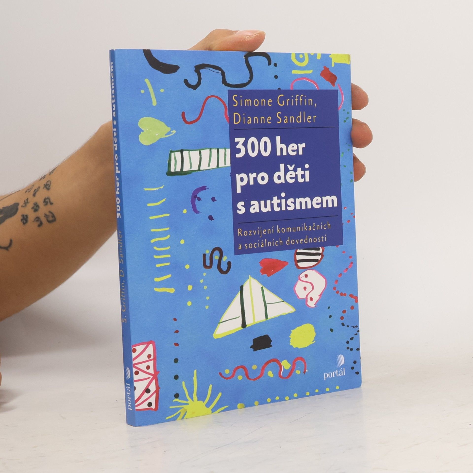 Dianne Sandler 300 her pro děti s autismem: rozvíjení komunikačních a sociálních dovedností