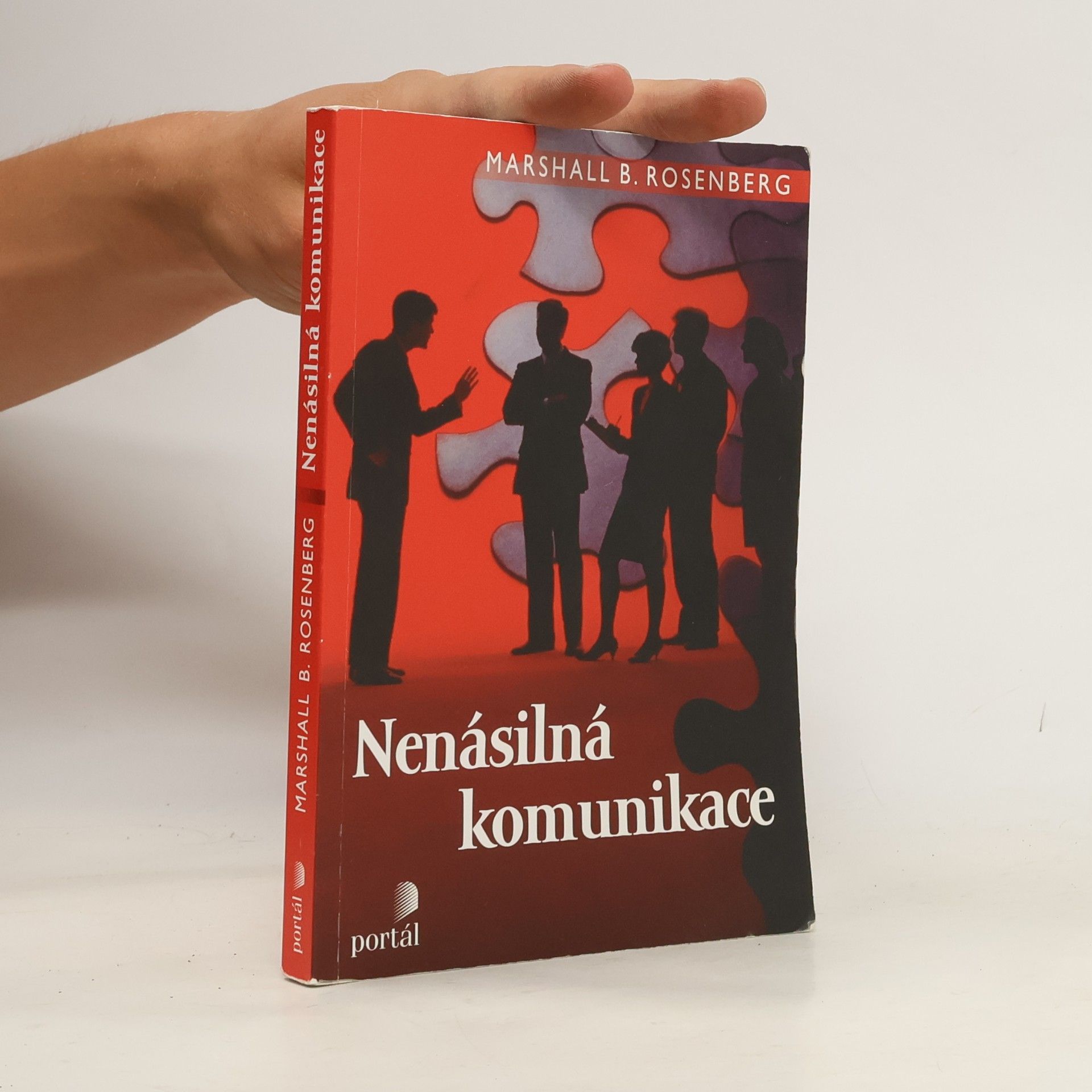 Marshall B. Rosenberg Nenásilná komunikace - řeč života