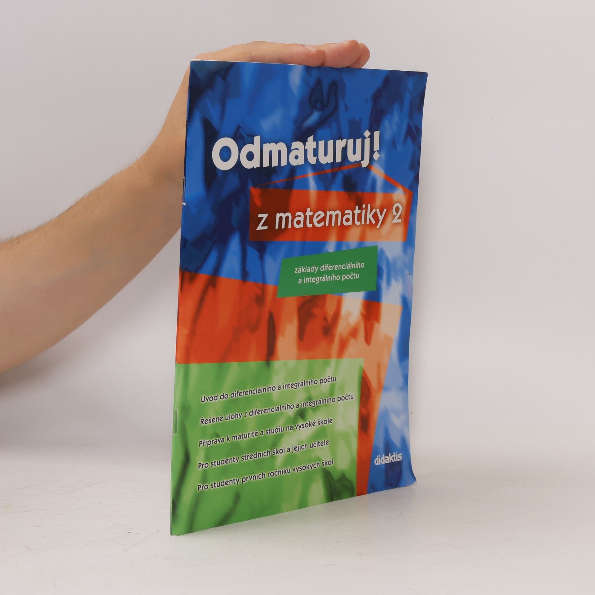Pavel Čermák Odmaturuj! z matematiky 2. Základy diferenciálního a integrálního počtu