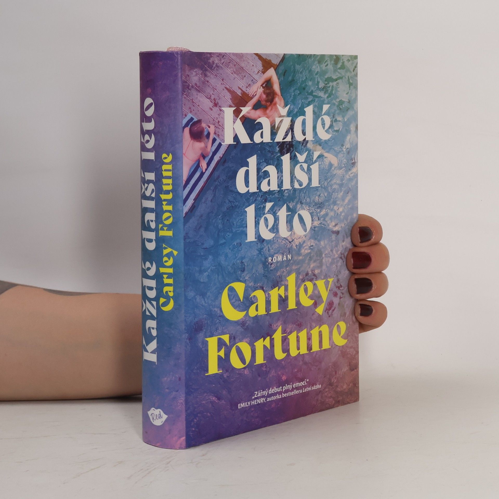 Carley Fortune Každé další léto