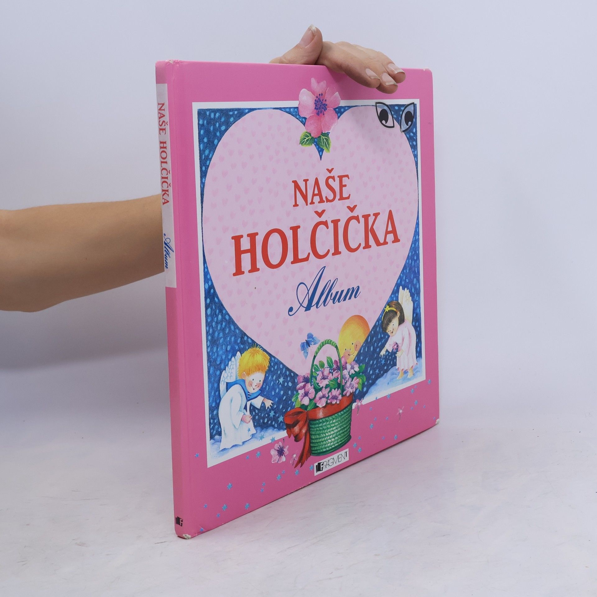 Kolektiv autorů Naše holčička : album