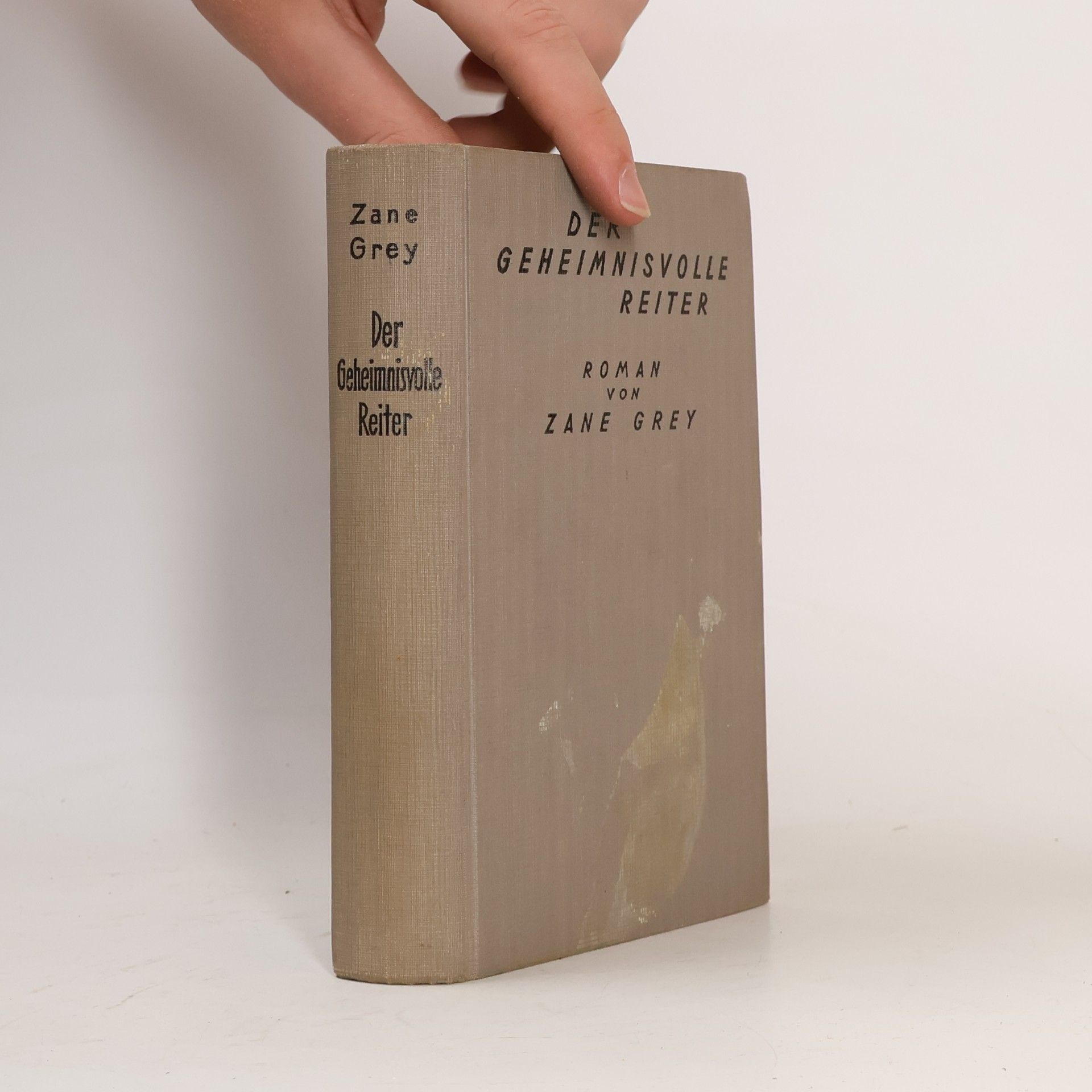 Zane Grey Der geheimnisvolle Reiter